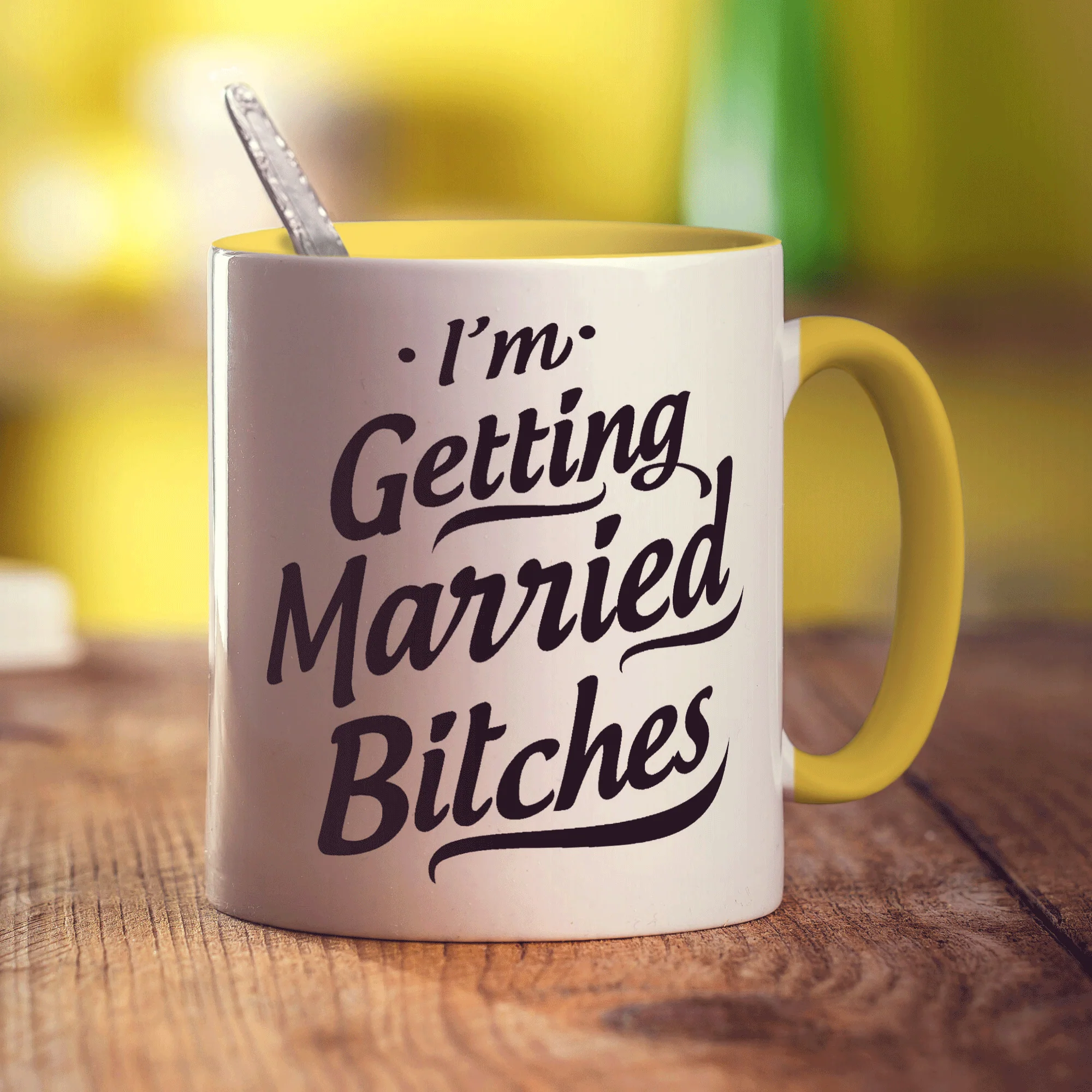 I'm Getting Married Bitches Mug - Image 5