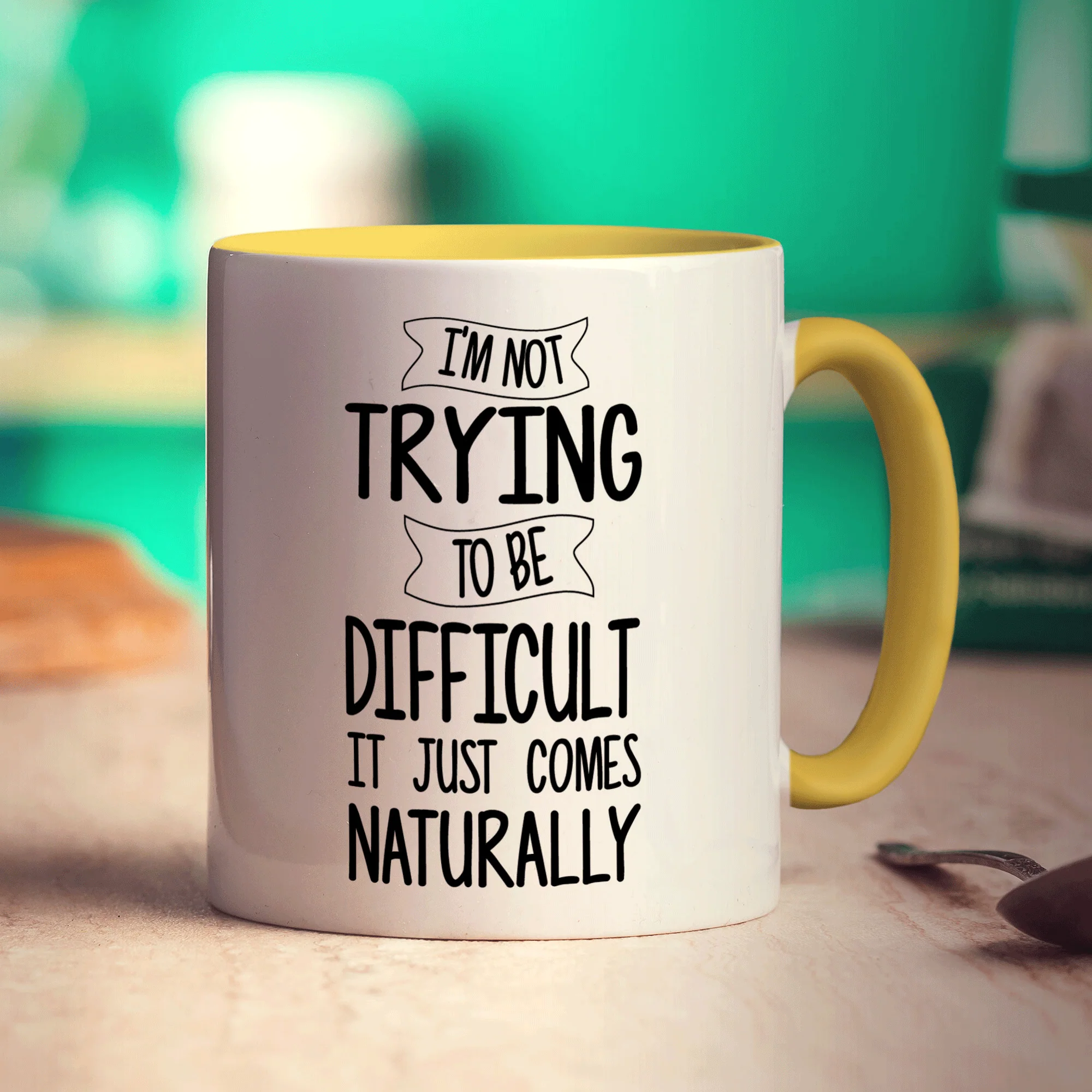 I'm Not Trying to Be Difficult It Just Comes Naturally Mug - Image 5