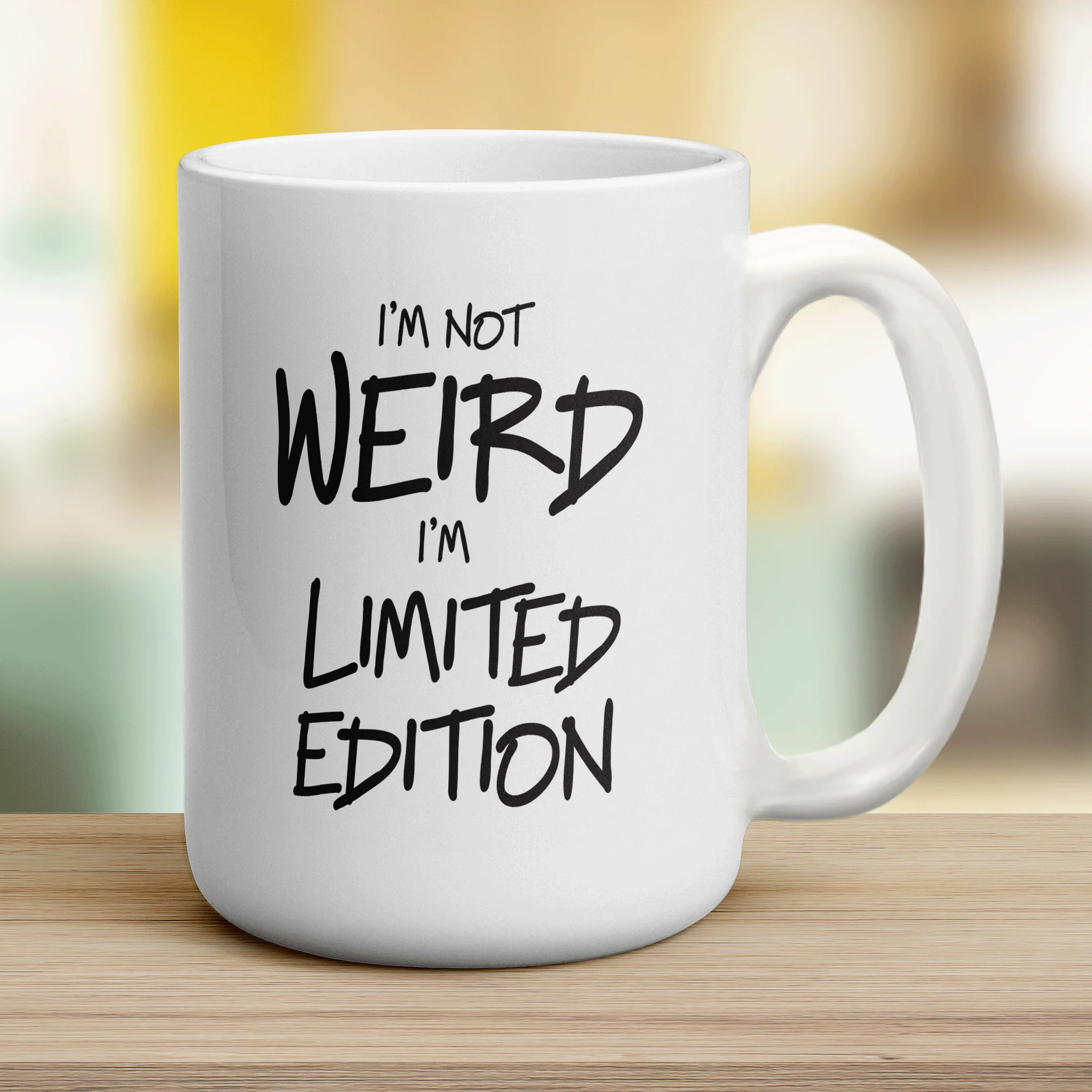 I'm Not Weird I'm Limited Edition Mug - Image 12