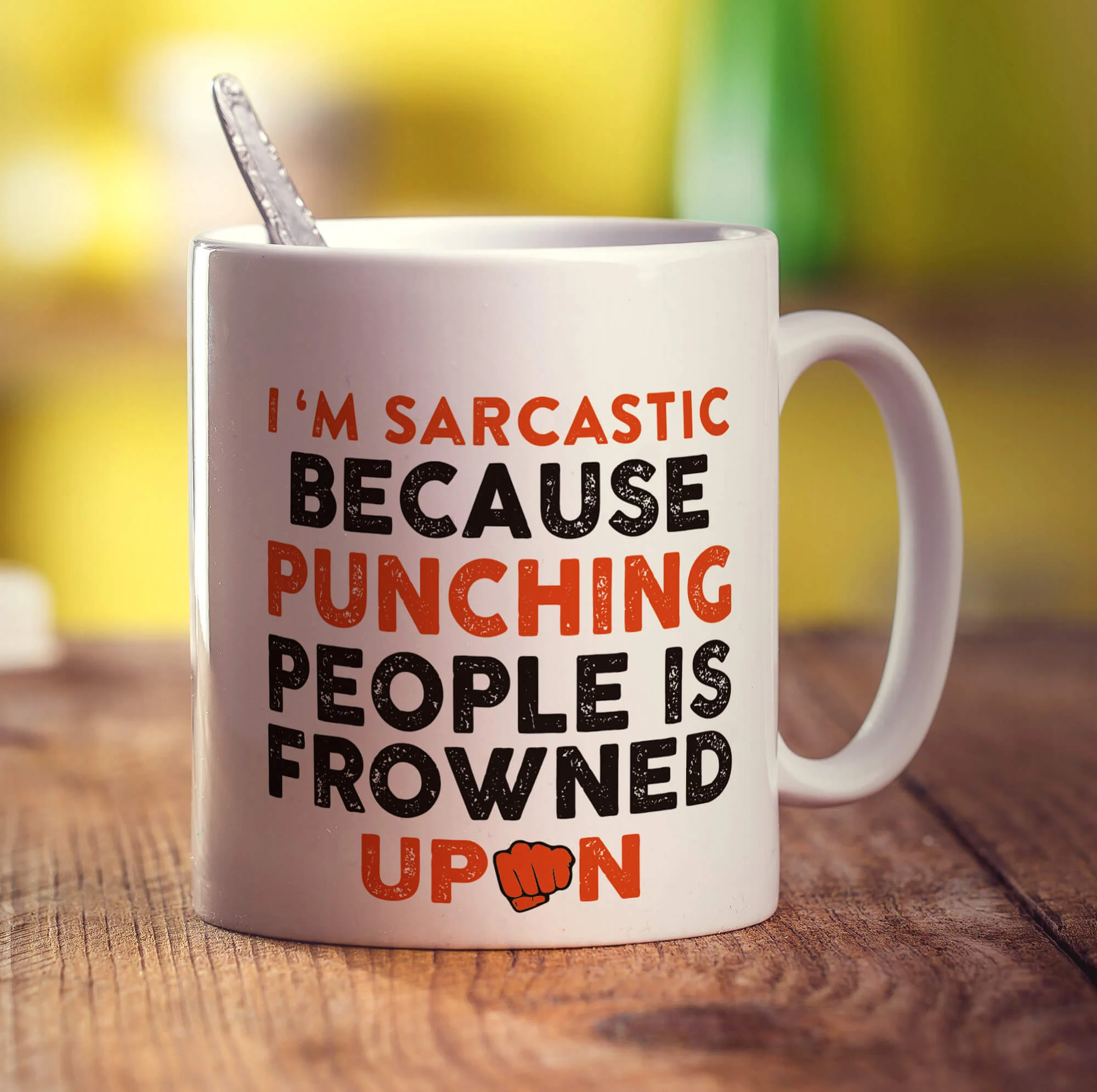 I'm Sarcastic Because Punching People is Frowned Upon Mug - Image 3