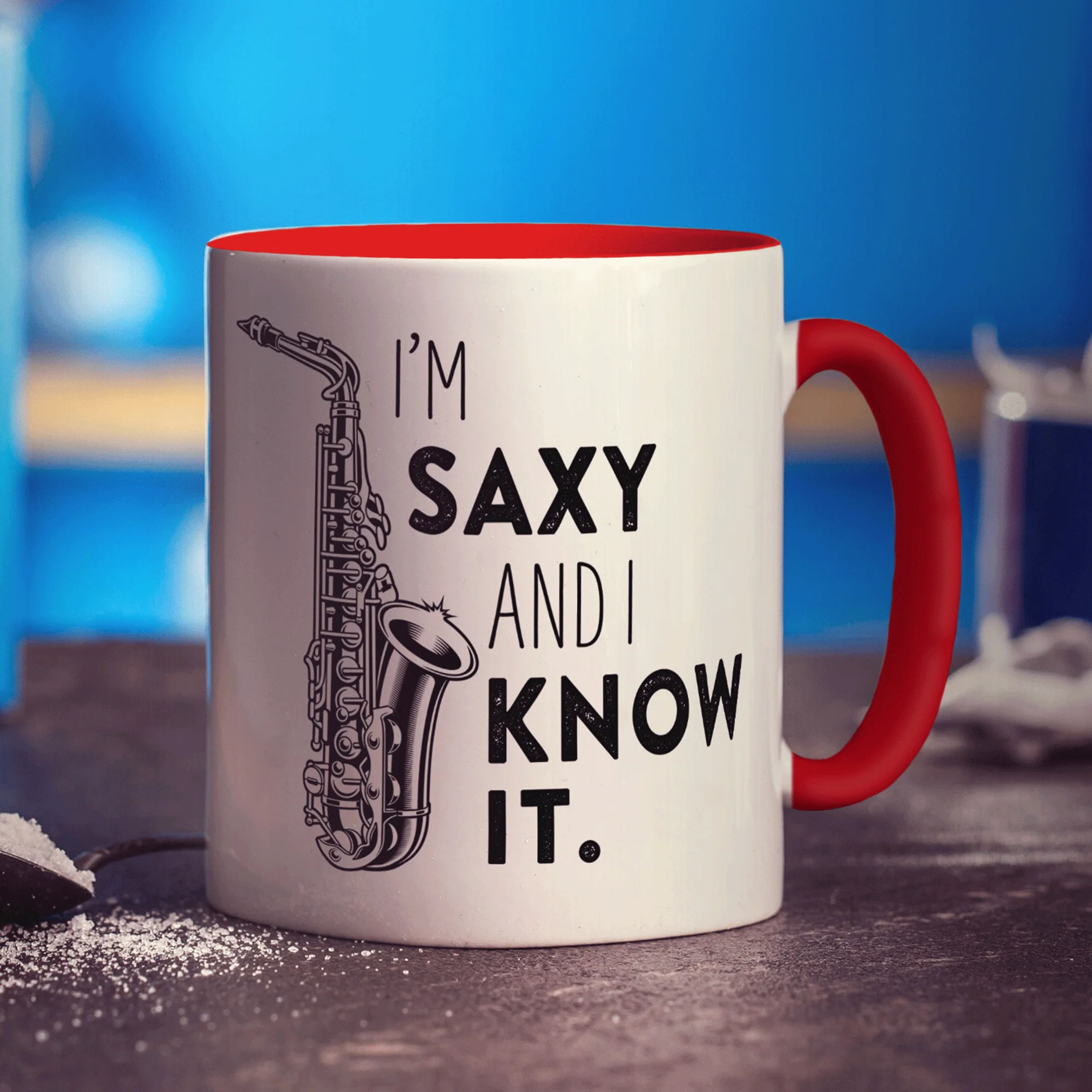 I'm Saxy and I Know it Mug - Image 13