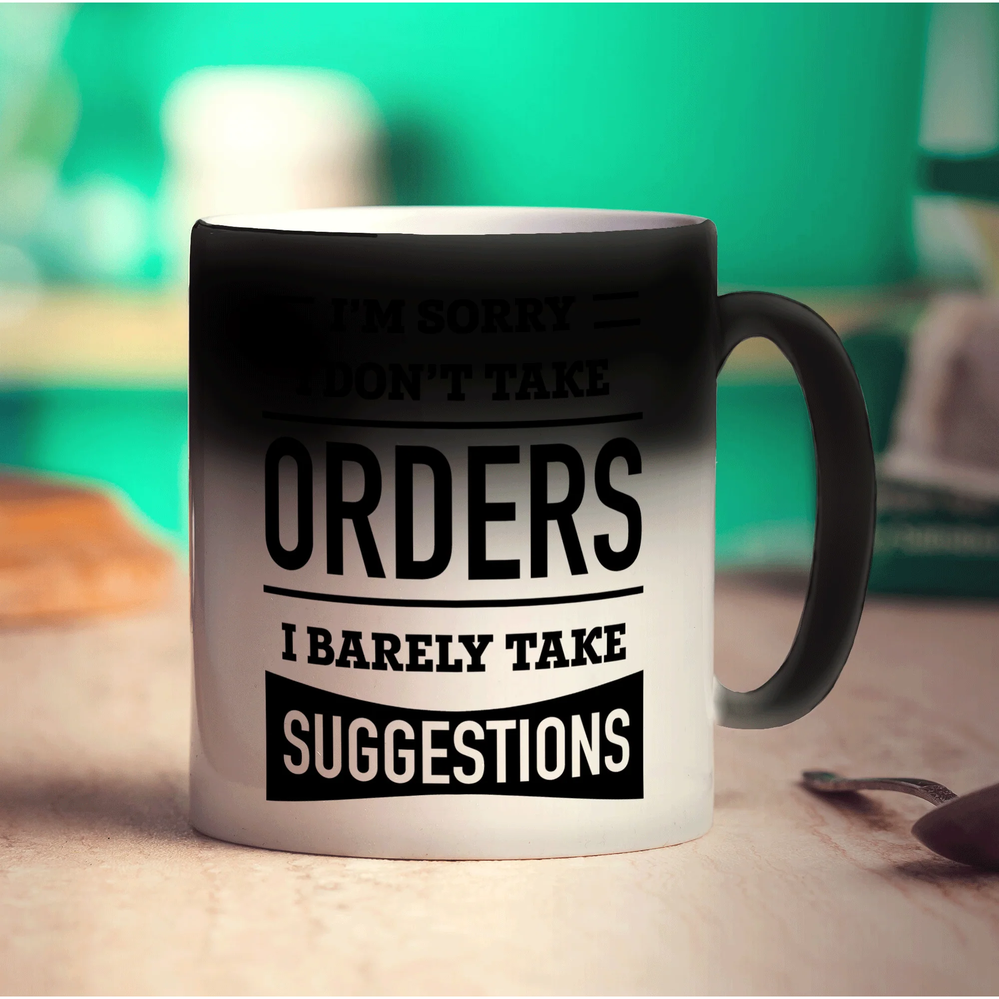 I'm Sorry I Don't Take Orders I Barely Take Suggestions Mug - Image 6