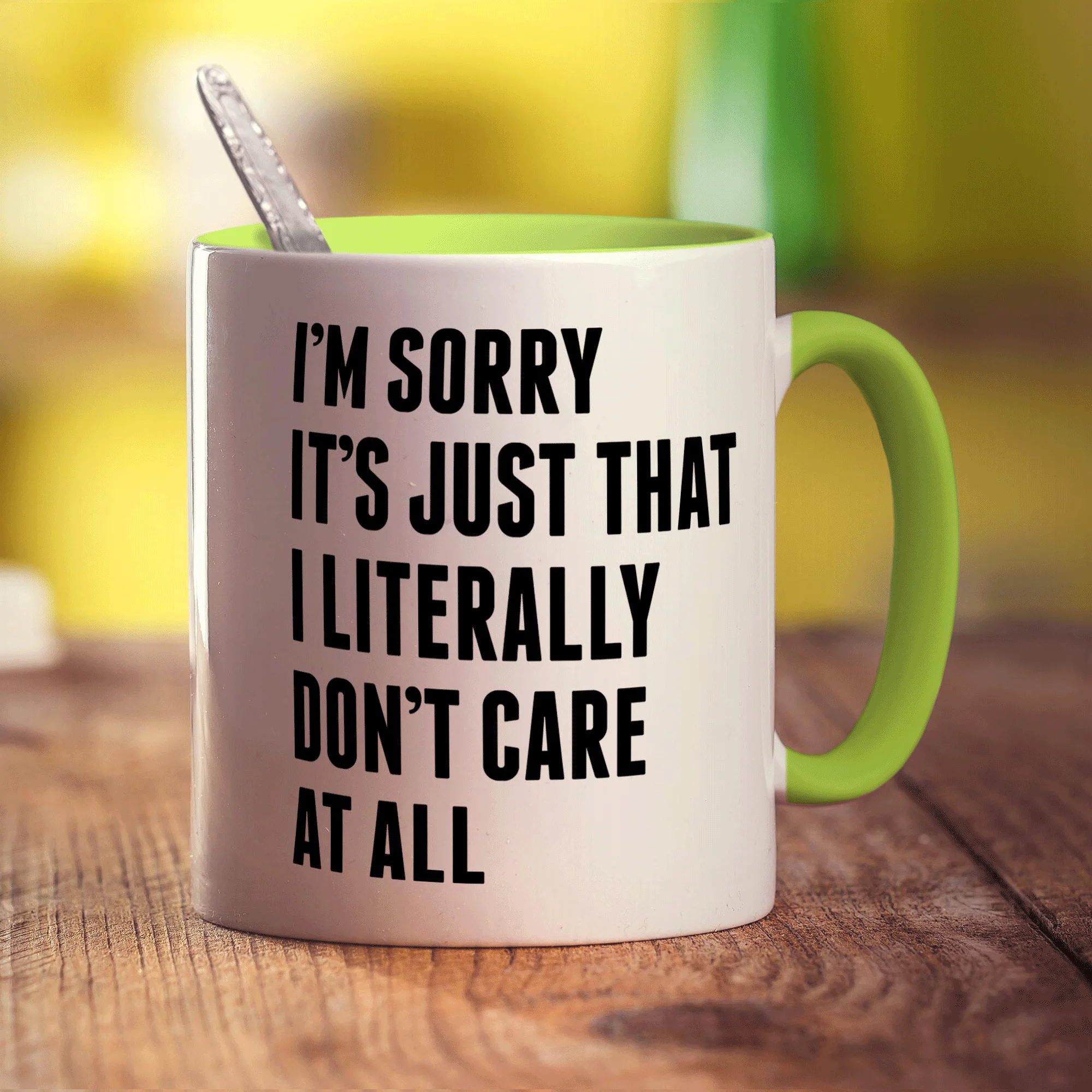 I'm Sorry It's Just That I Literally Don't Care At All Mug - Image 7