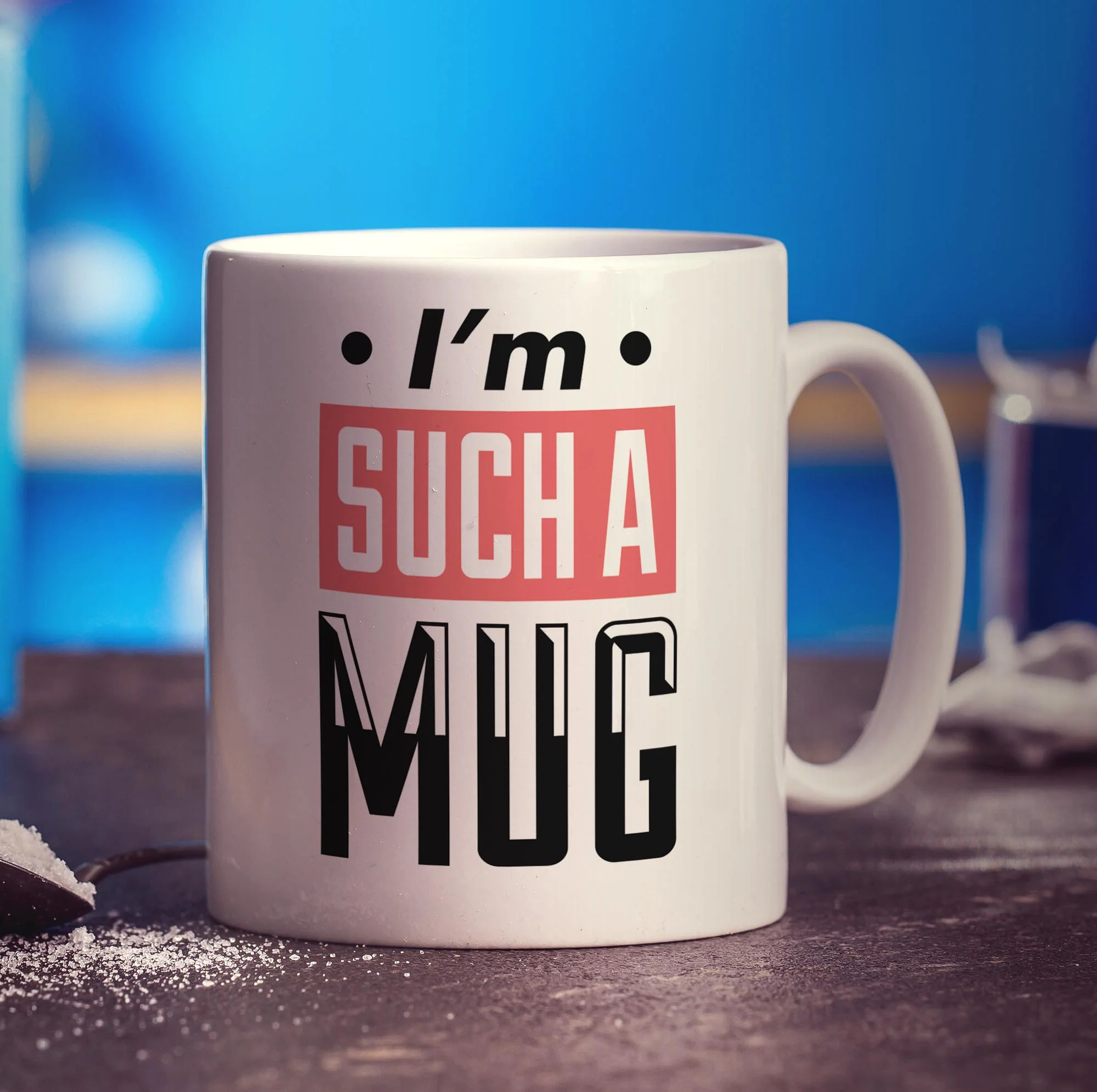 I'm Such a Mug Mug - Image 3