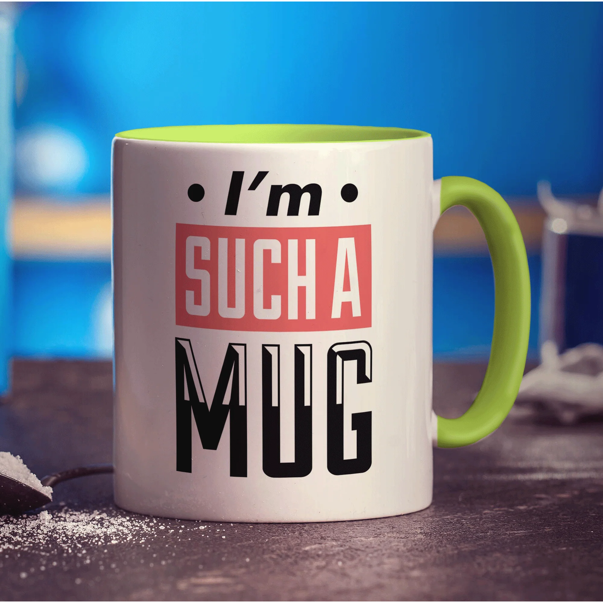 I'm Such a Mug Mug - Image 7