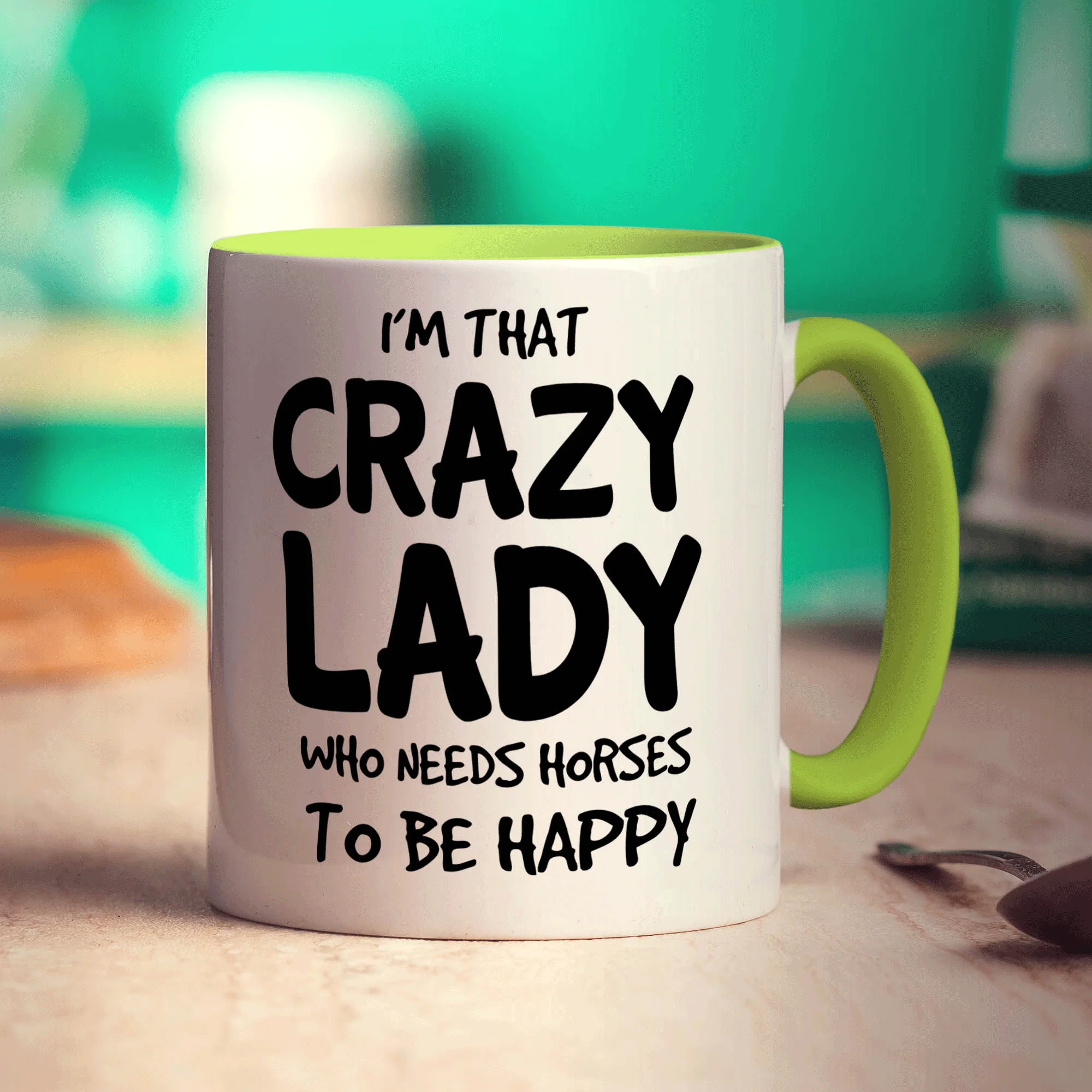 I'm That Crazy Lady Who Needs Horses To Be Happy Mug - Image 7