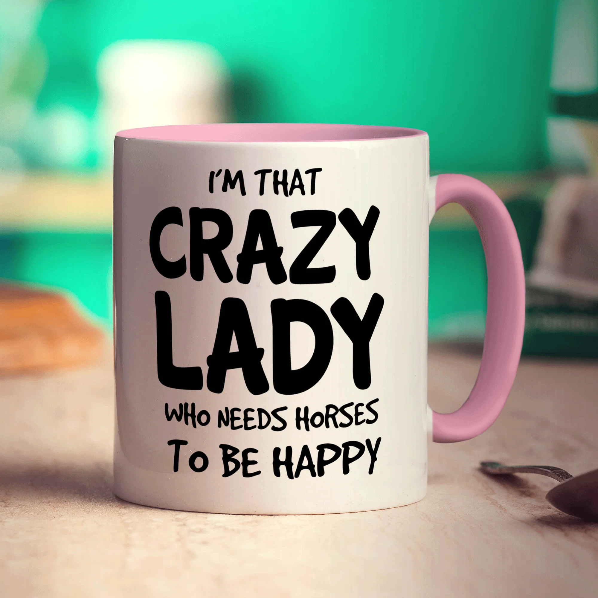 I'm That Crazy Lady Who Needs Horses To Be Happy Mug - Image 9