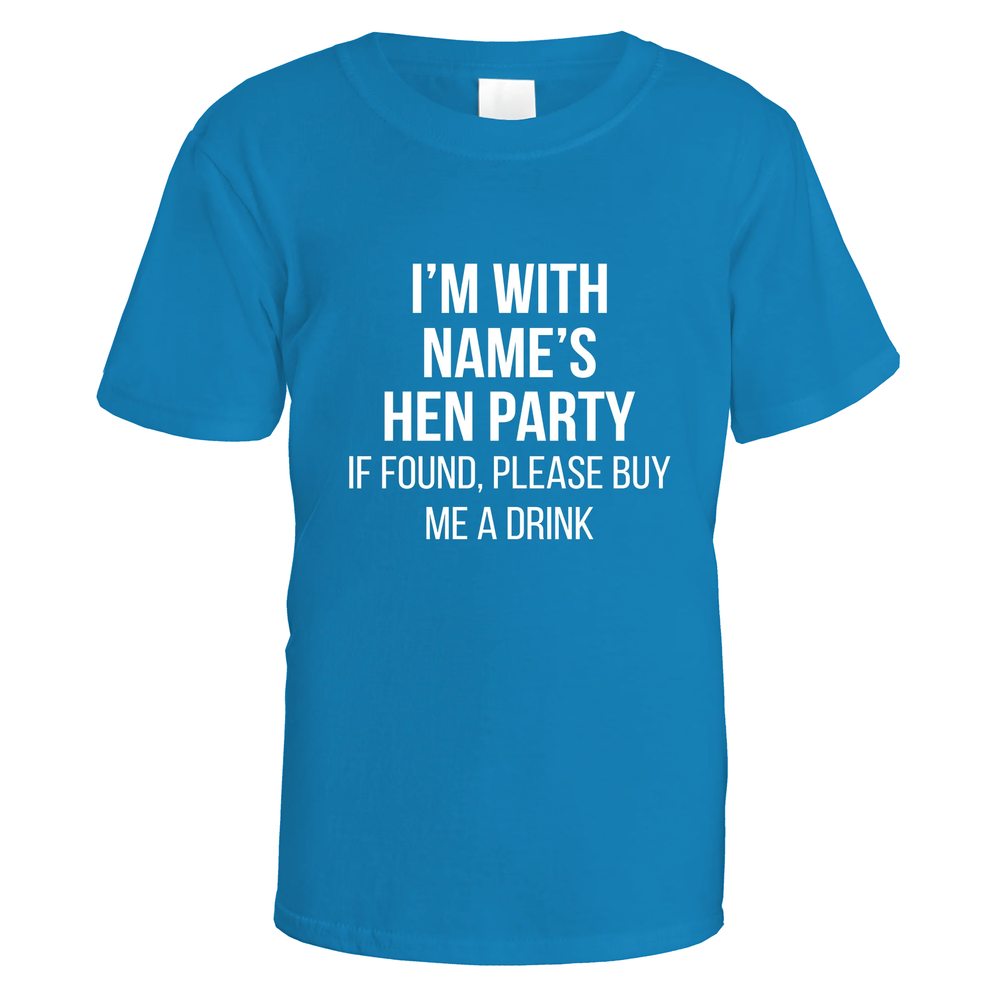 I'm With Name's Hen Party T-Shirt - Image 10
