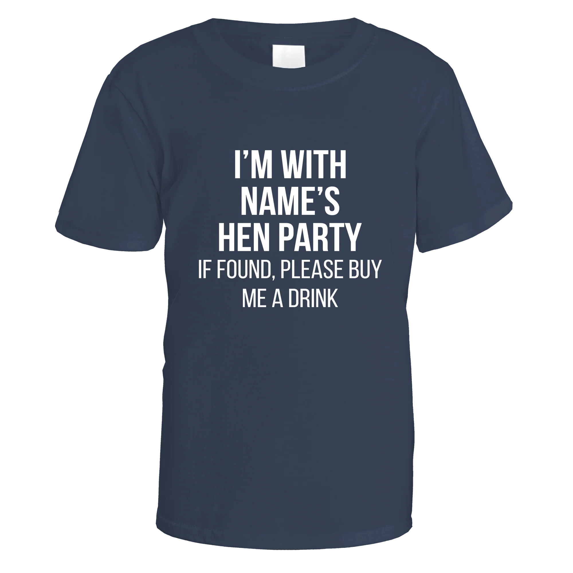 I'm With Name's Hen Party T-Shirt - Image 28