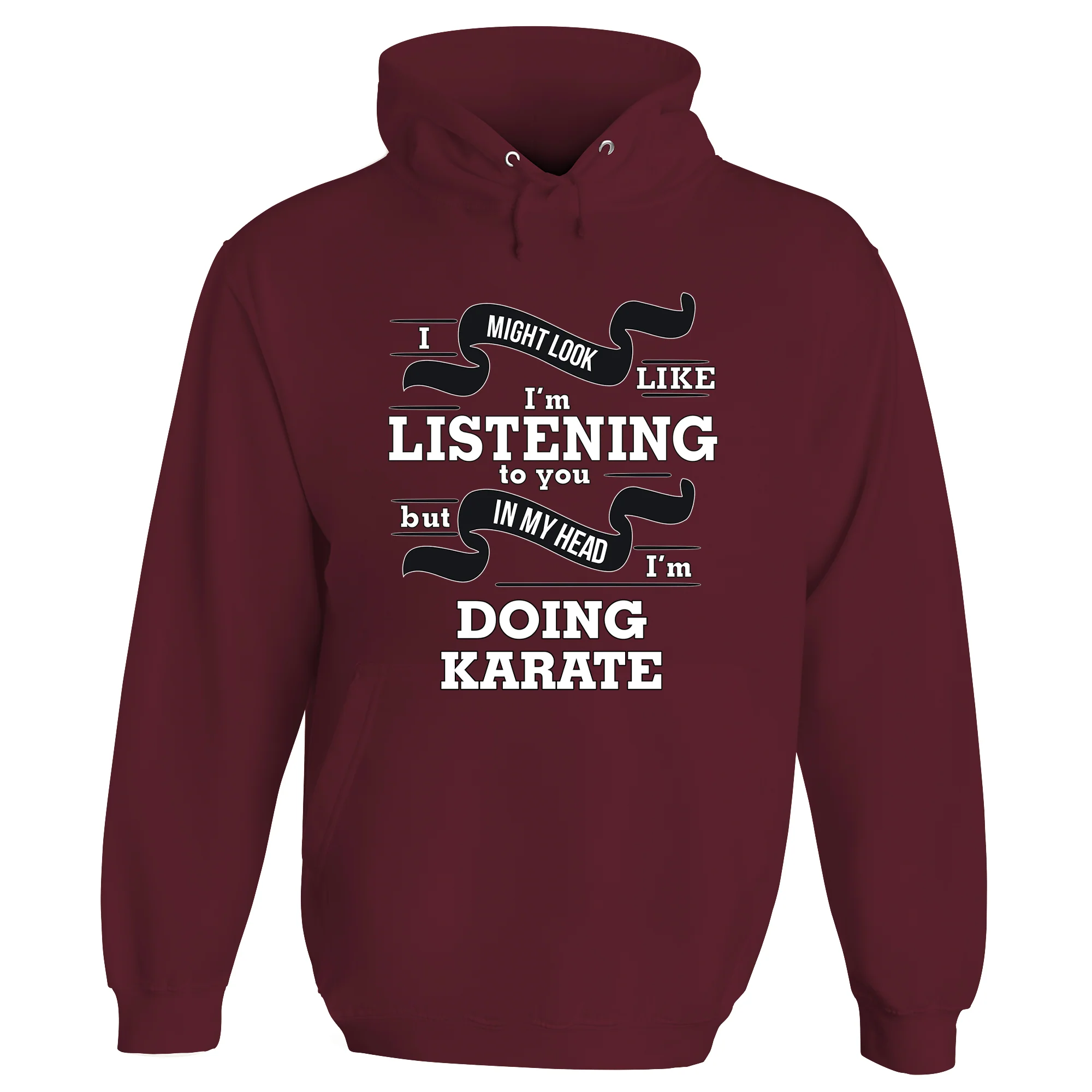 In My Head I'm Doing Karate Hoodie