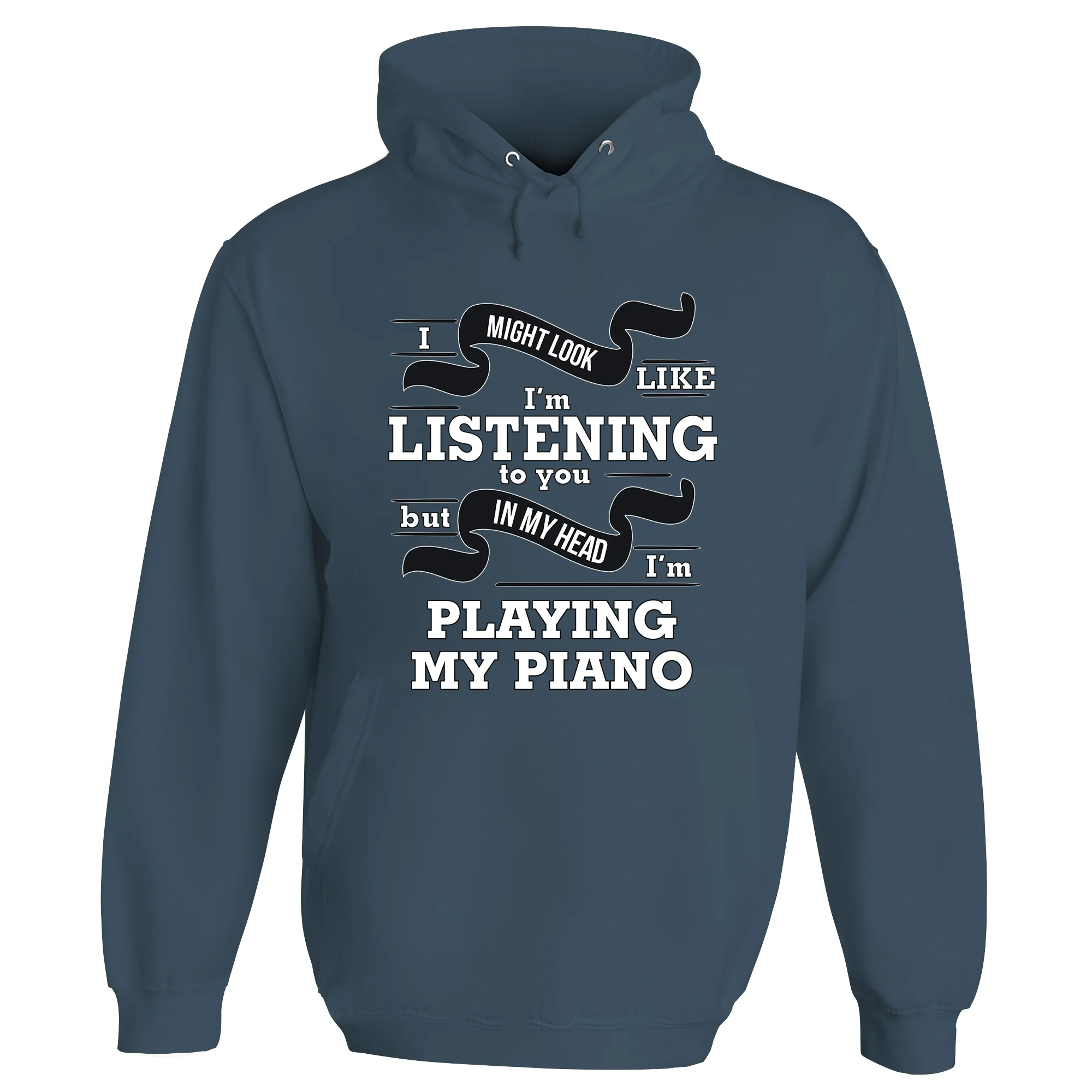 In My Head I'm Playing My Piano Hoodie