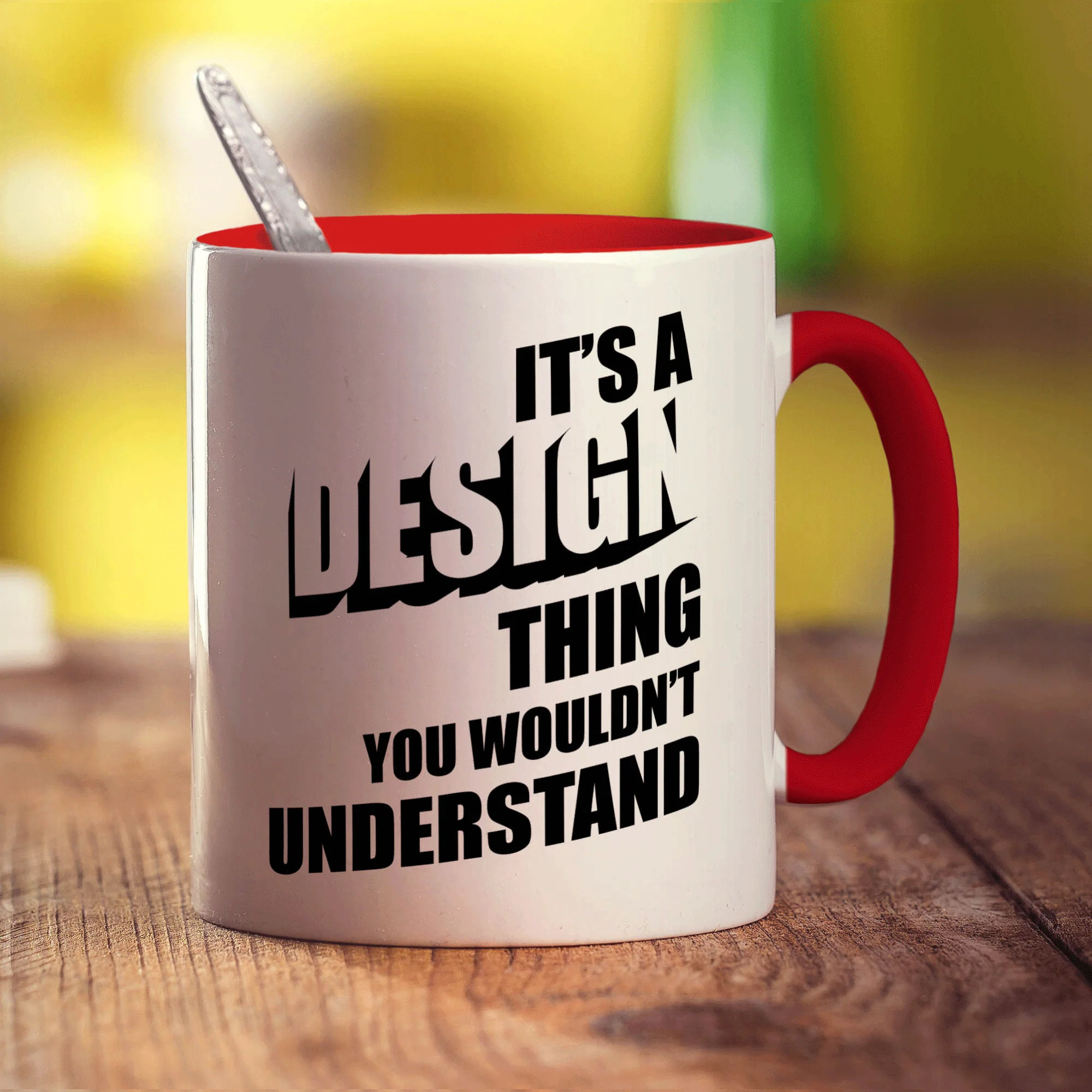 It's a Design Thing You Wouldn't Understand Mug - Image 11