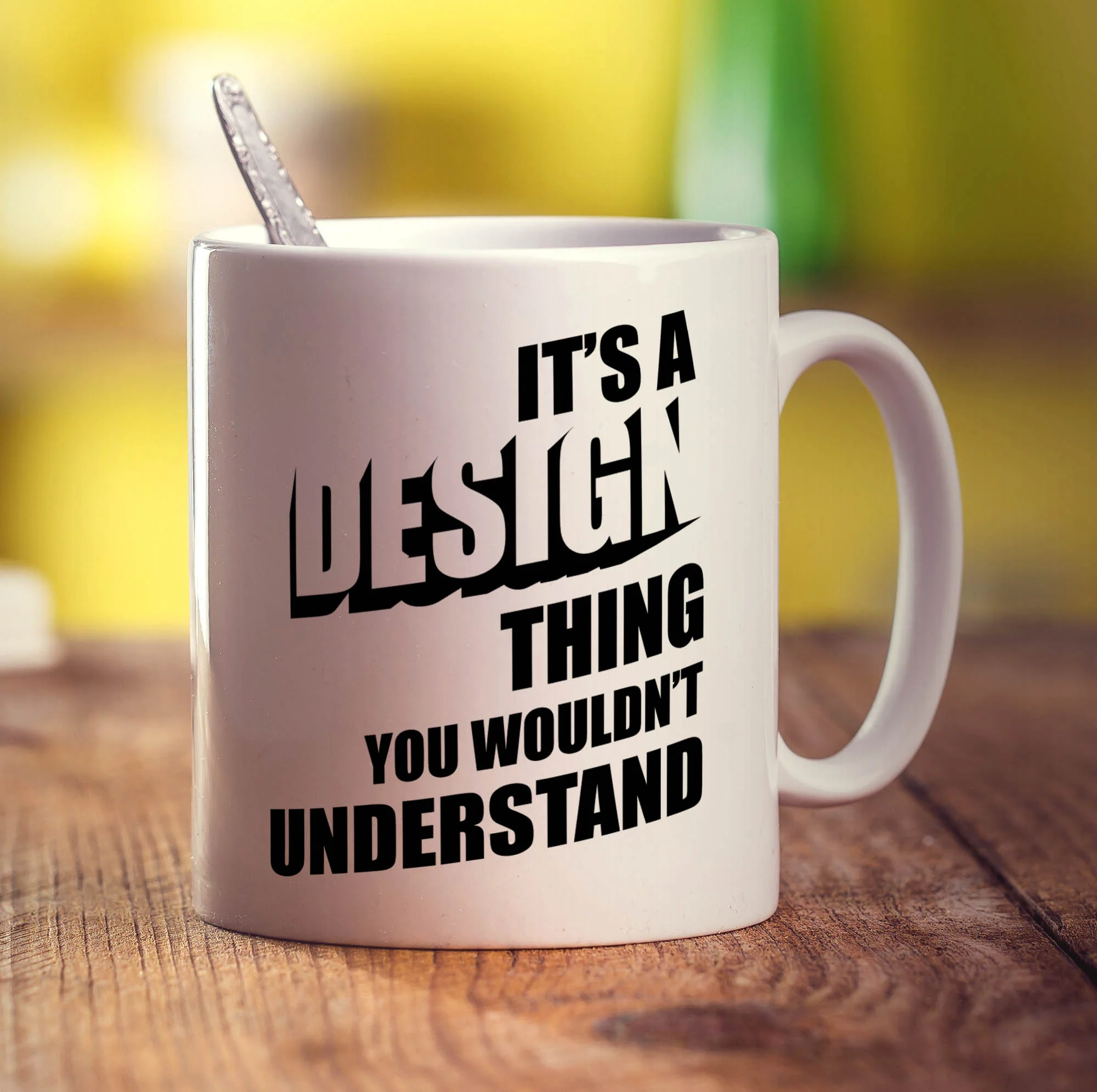 It's a Design Thing You Wouldn't Understand Mug - Image 3