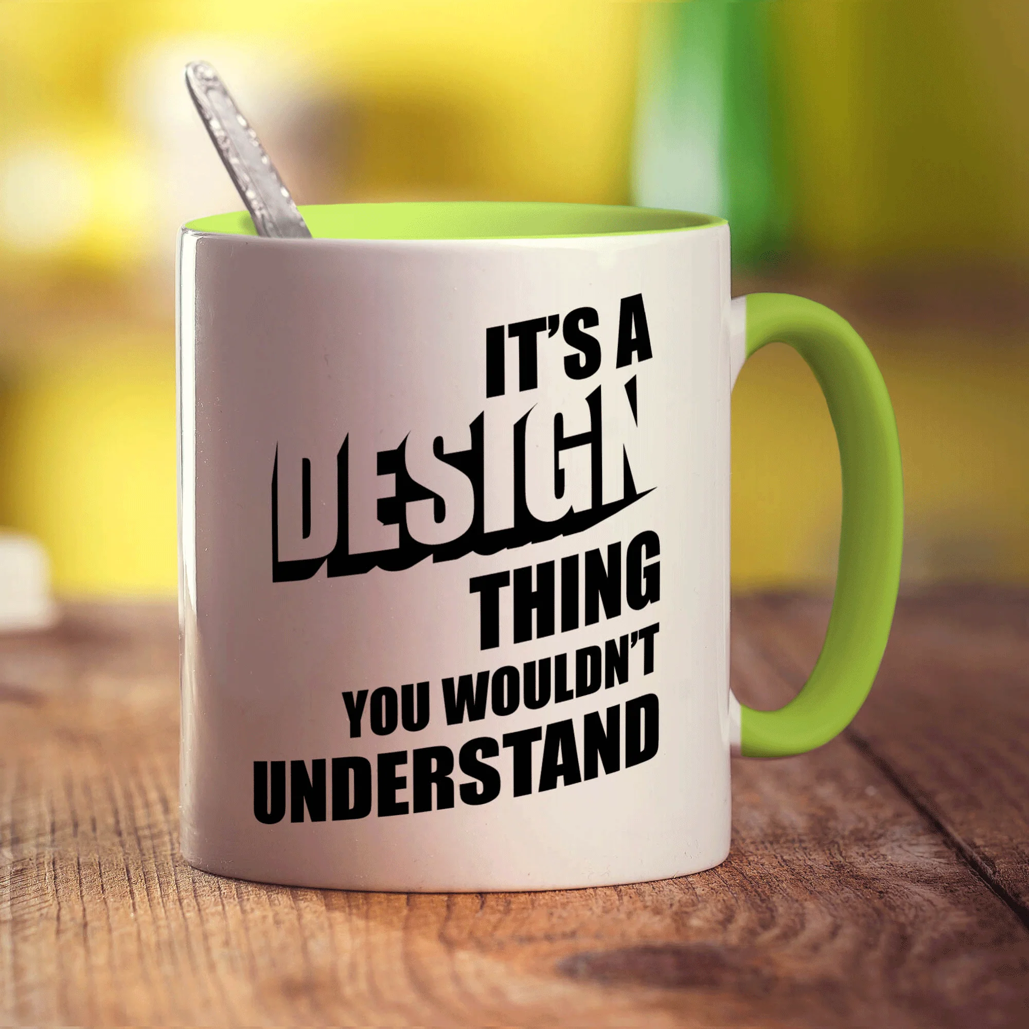 It's a Design Thing You Wouldn't Understand Mug - Image 7