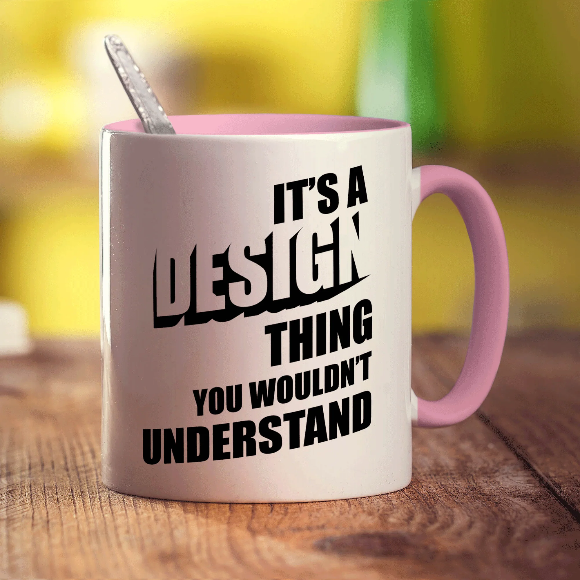 It's a Design Thing You Wouldn't Understand Mug - Image 9