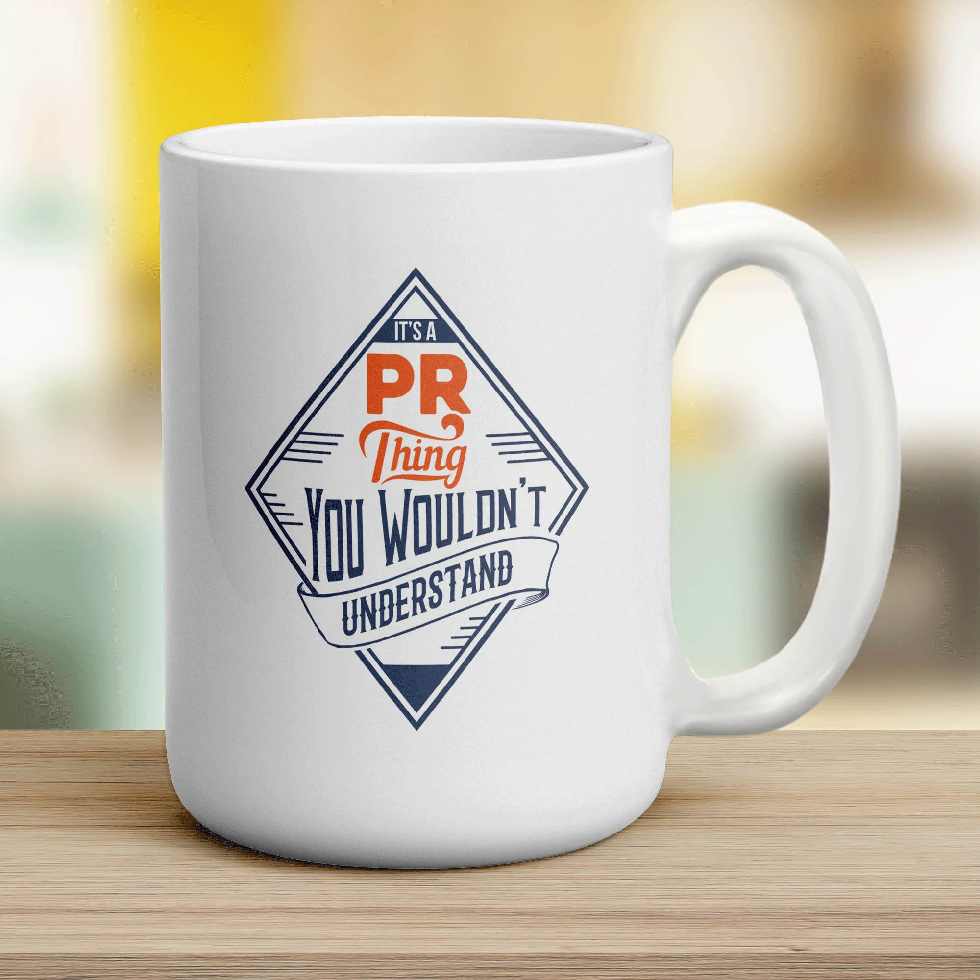 It's a PR Thing You Wouldn't Understand Mug - Image 12