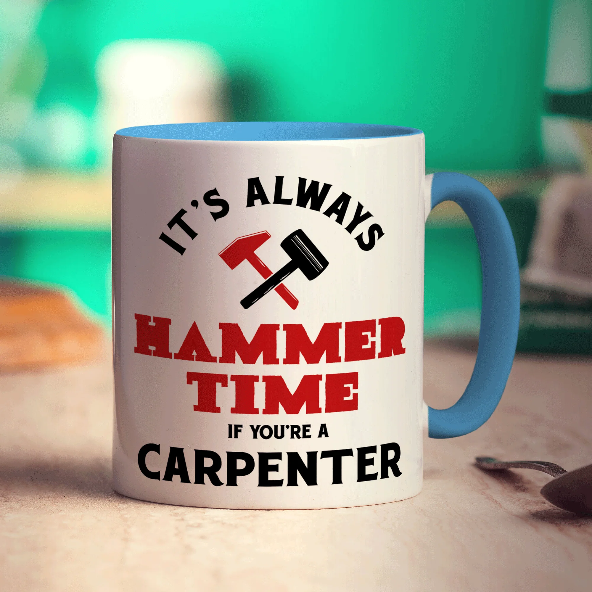 It's Always Hammer Time if You're a Carpenter Mug - Image 8