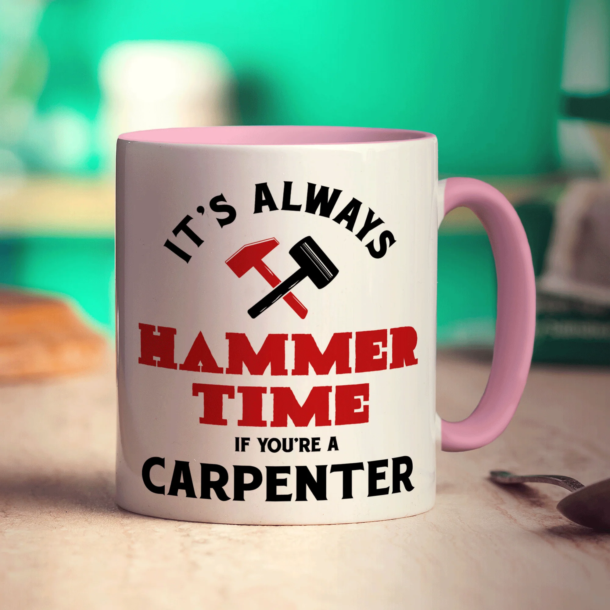 It's Always Hammer Time if You're a Carpenter Mug - Image 9
