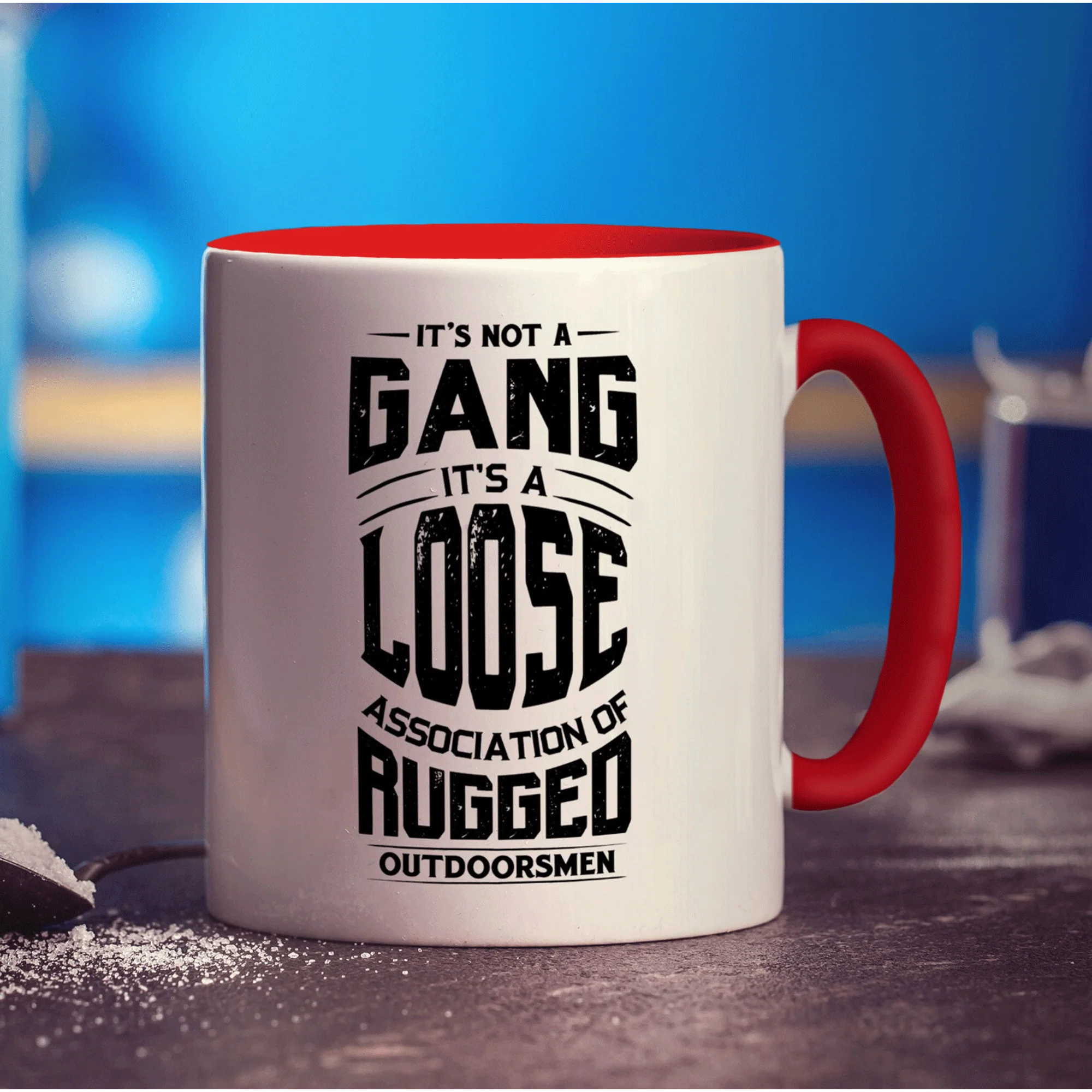 It's Not a Gang it's a Loose Association of Rugged Outdoorsmen Mug - Image 11