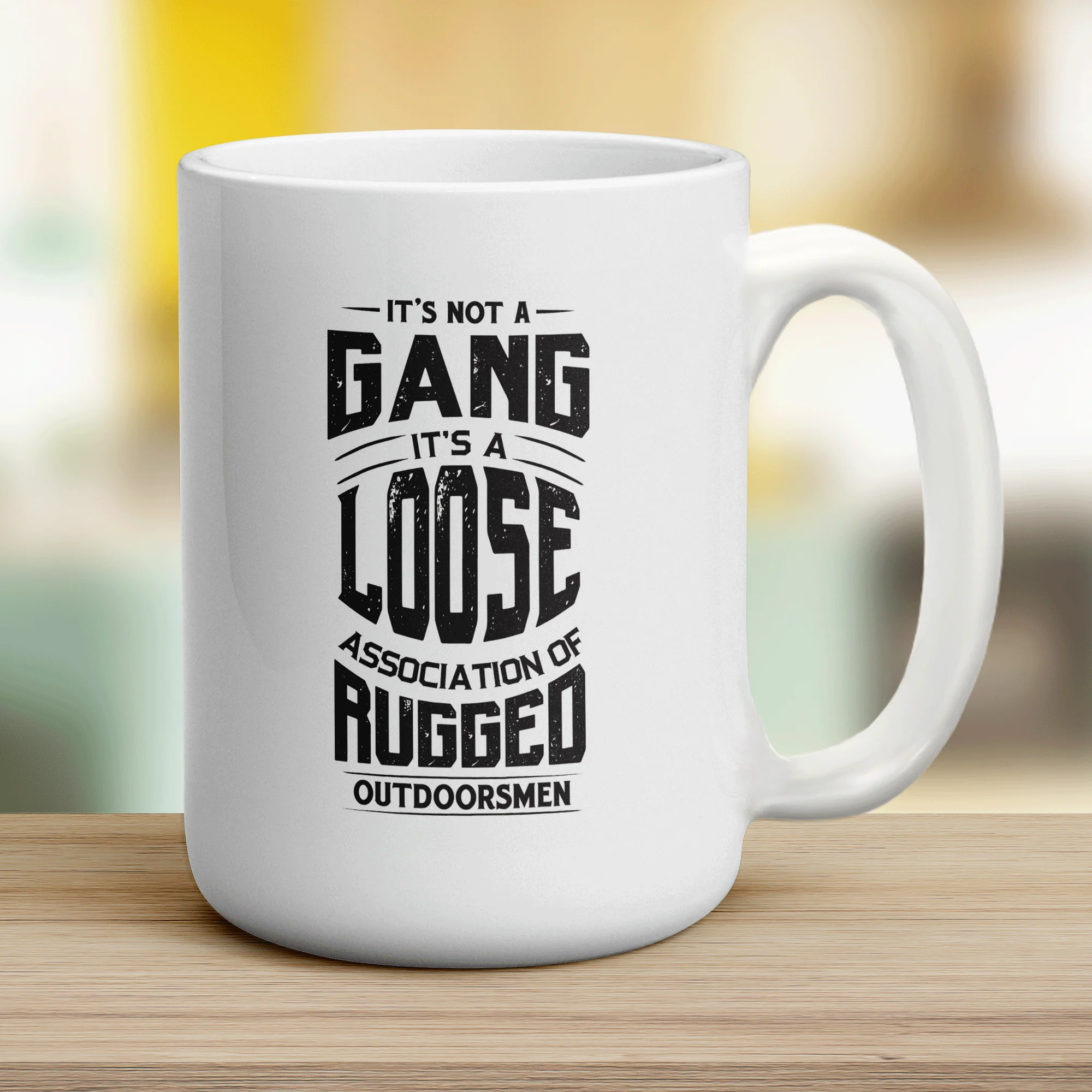 It's Not a Gang it's a Loose Association of Rugged Outdoorsmen Mug - Image 12