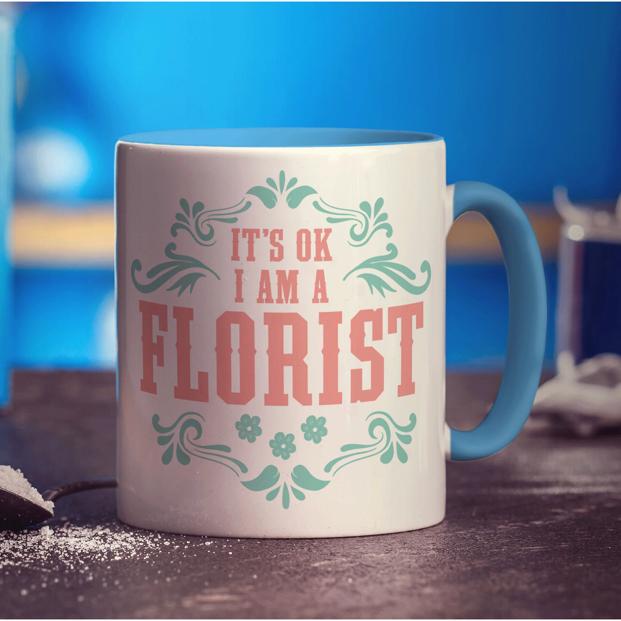 It's Ok I Am A Florist Mug - Image 8