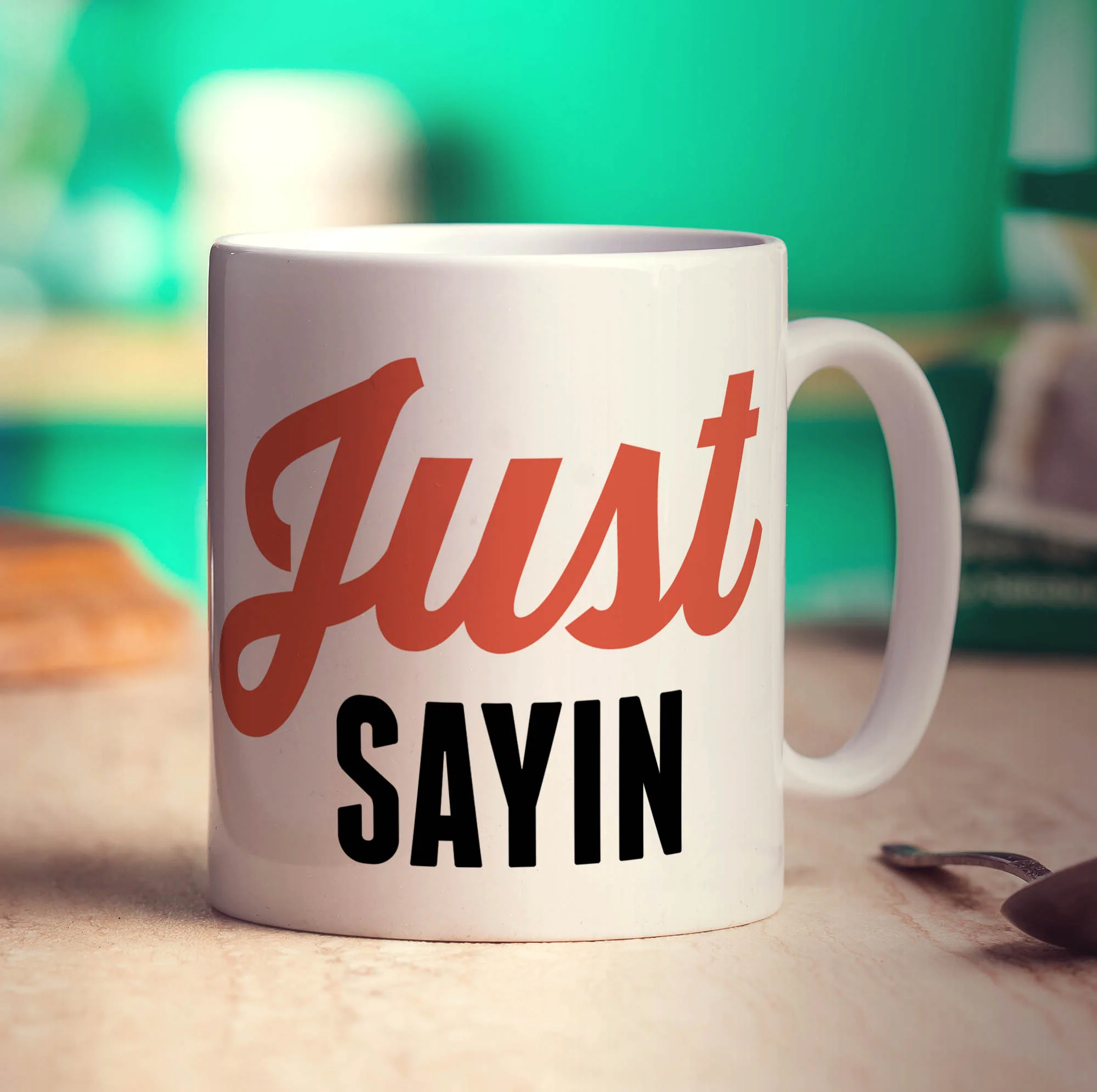Just Sayin' Mug - Image 3