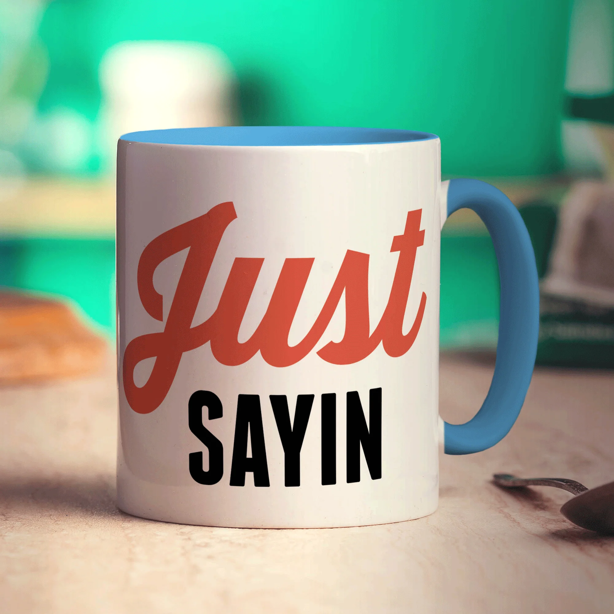 Just Sayin' Mug - Image 8