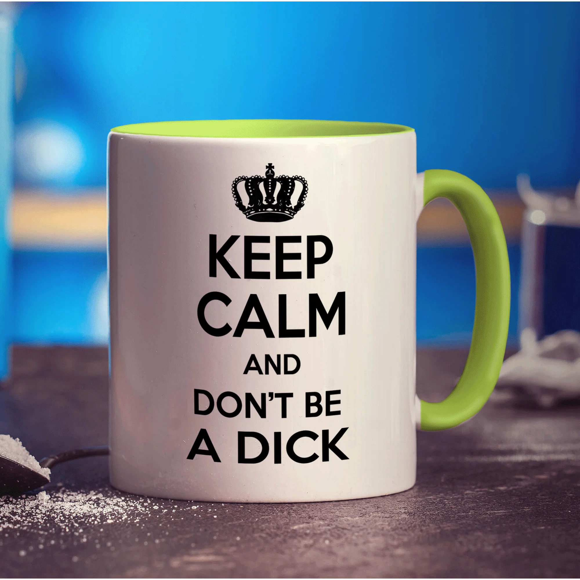 Keep Calm and Don't Be a Dick Mug - Image 7
