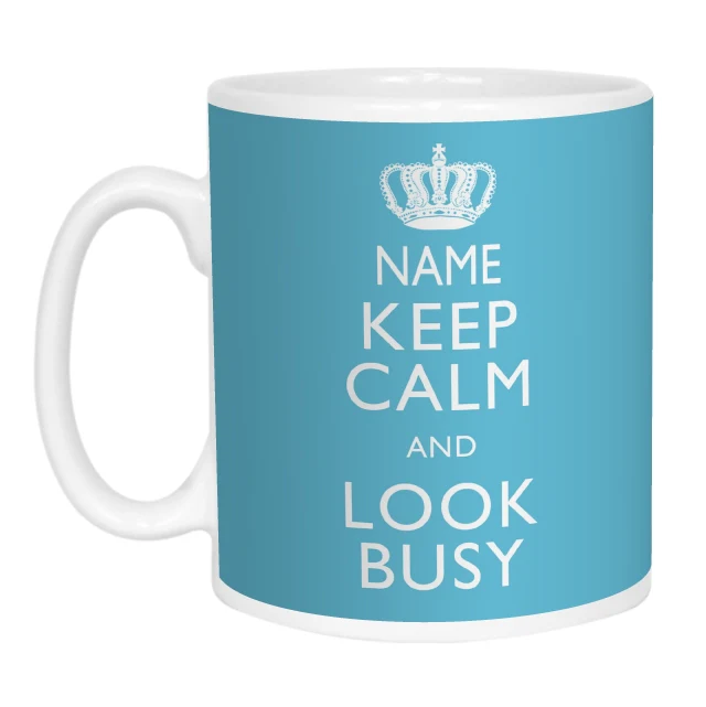 Keep Calm and Look Busy Personalised Mug - Image 7