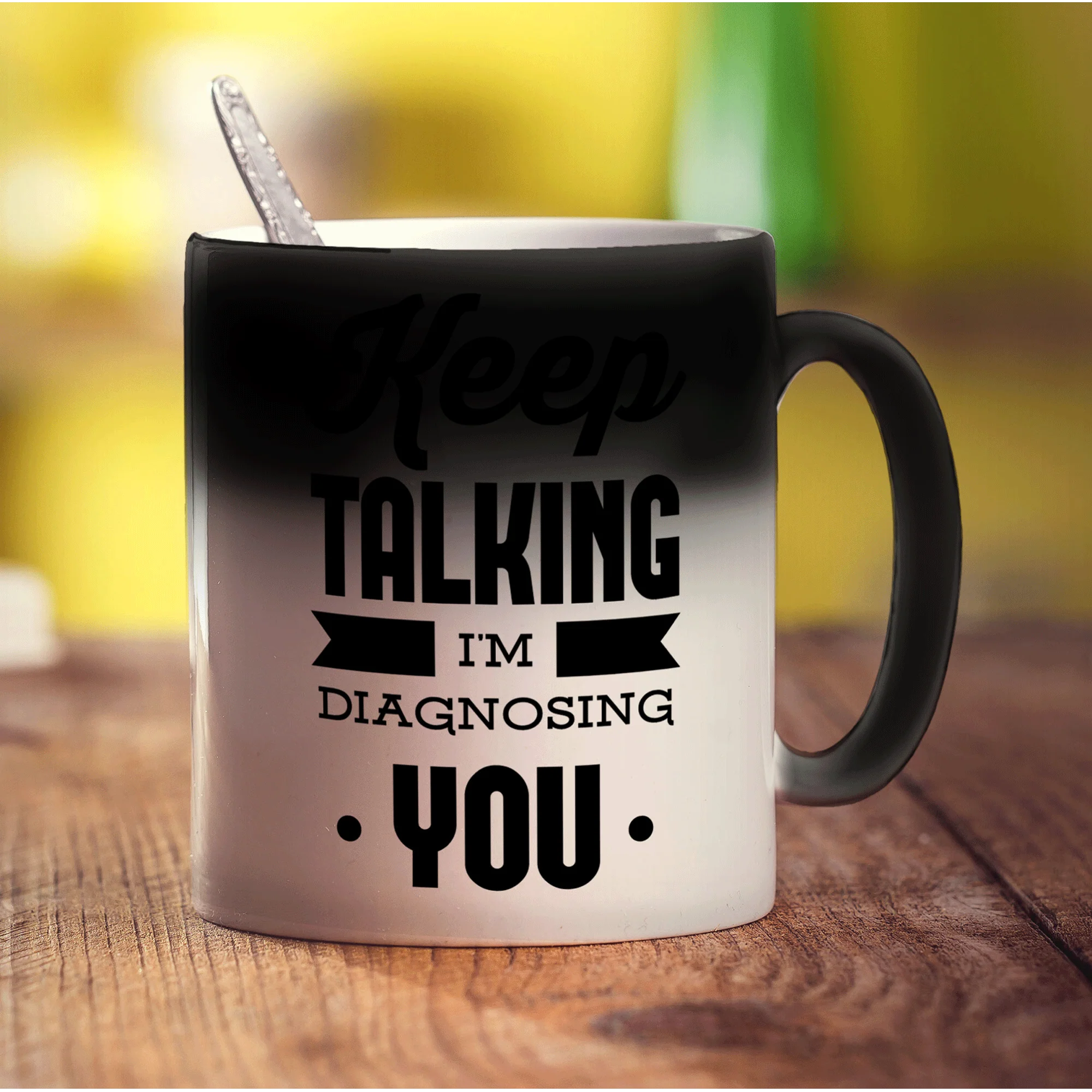 Keep Talking I'm Diagnosing You Mug - Image 6