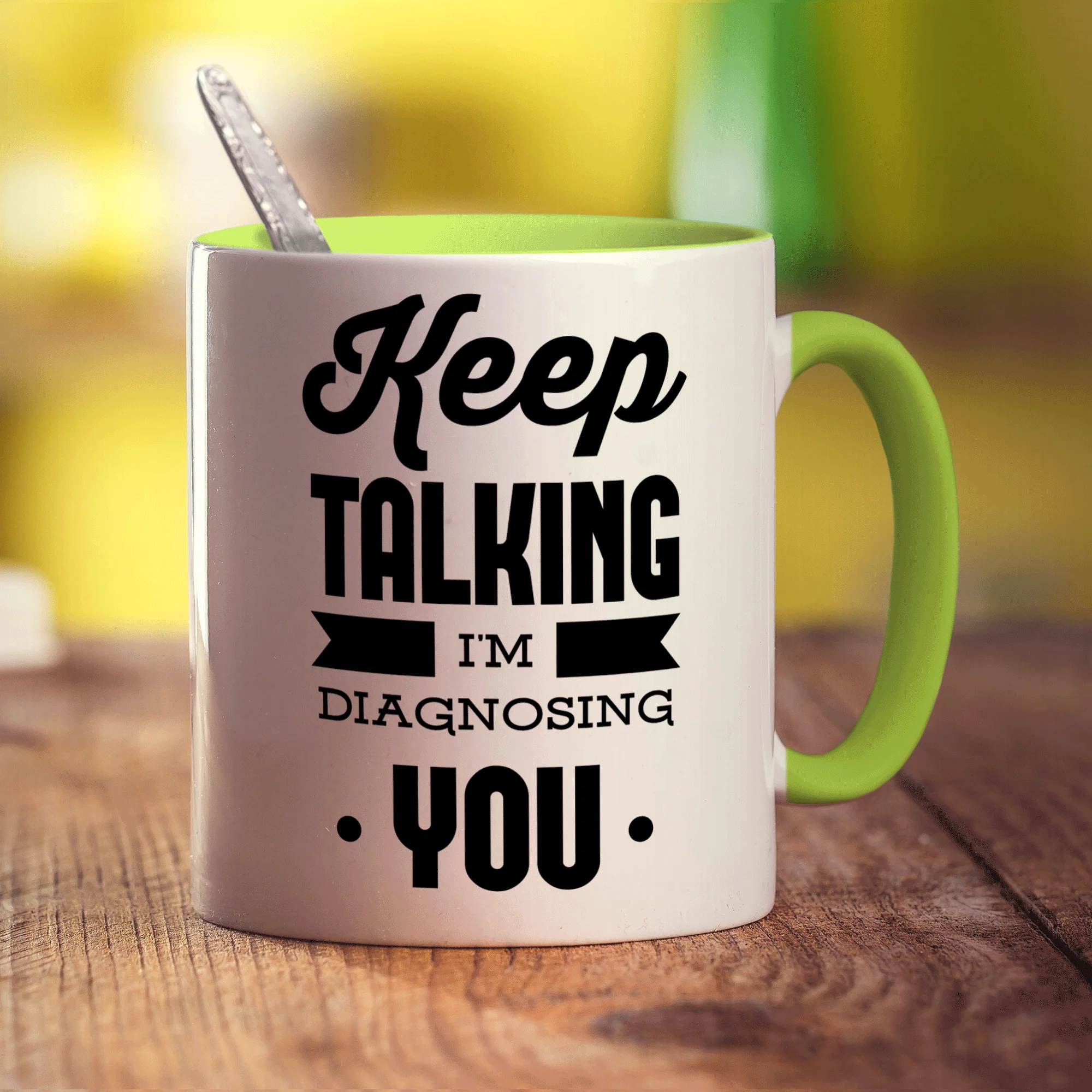 Keep Talking I'm Diagnosing You Mug - Image 7