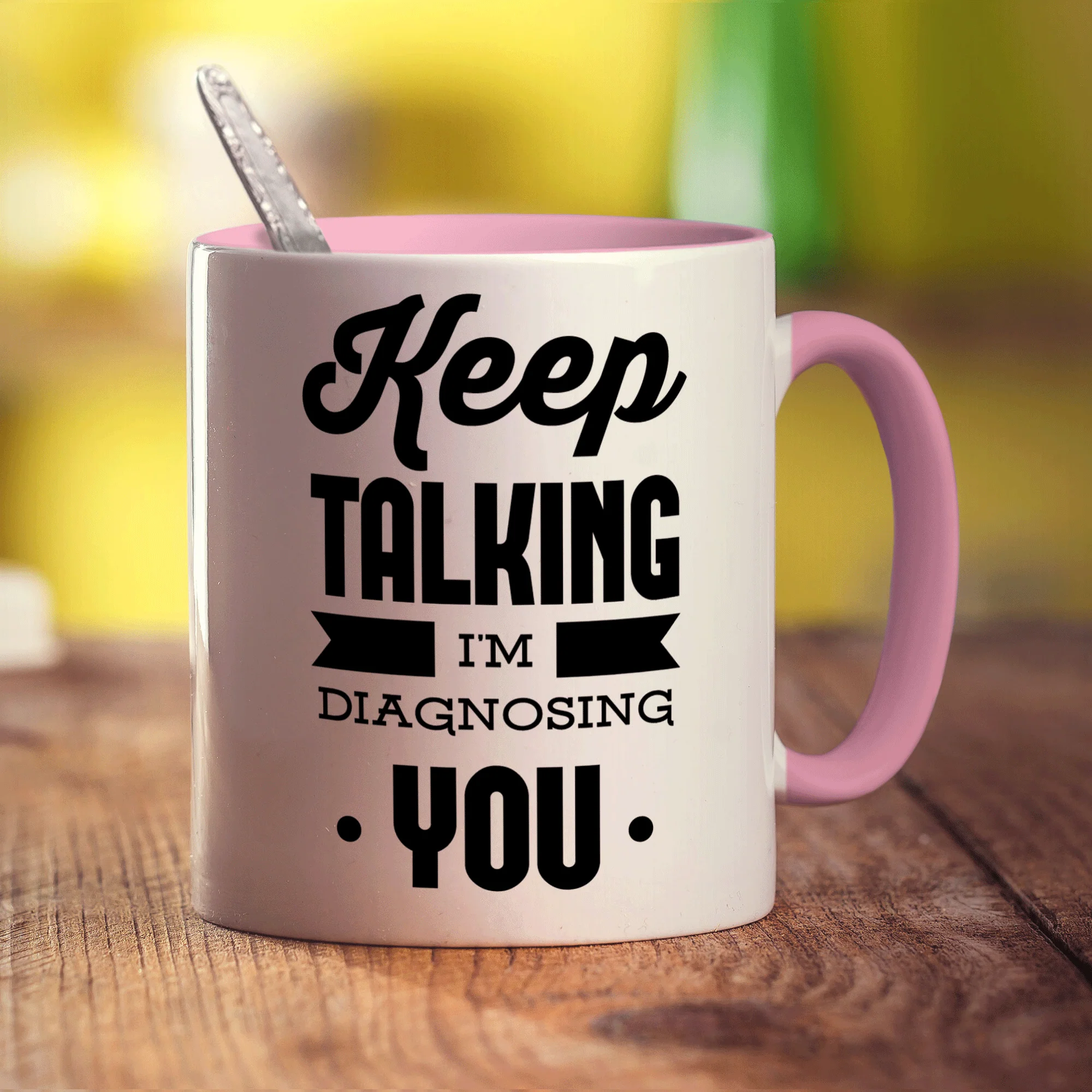 Keep Talking I'm Diagnosing You Mug - Image 9