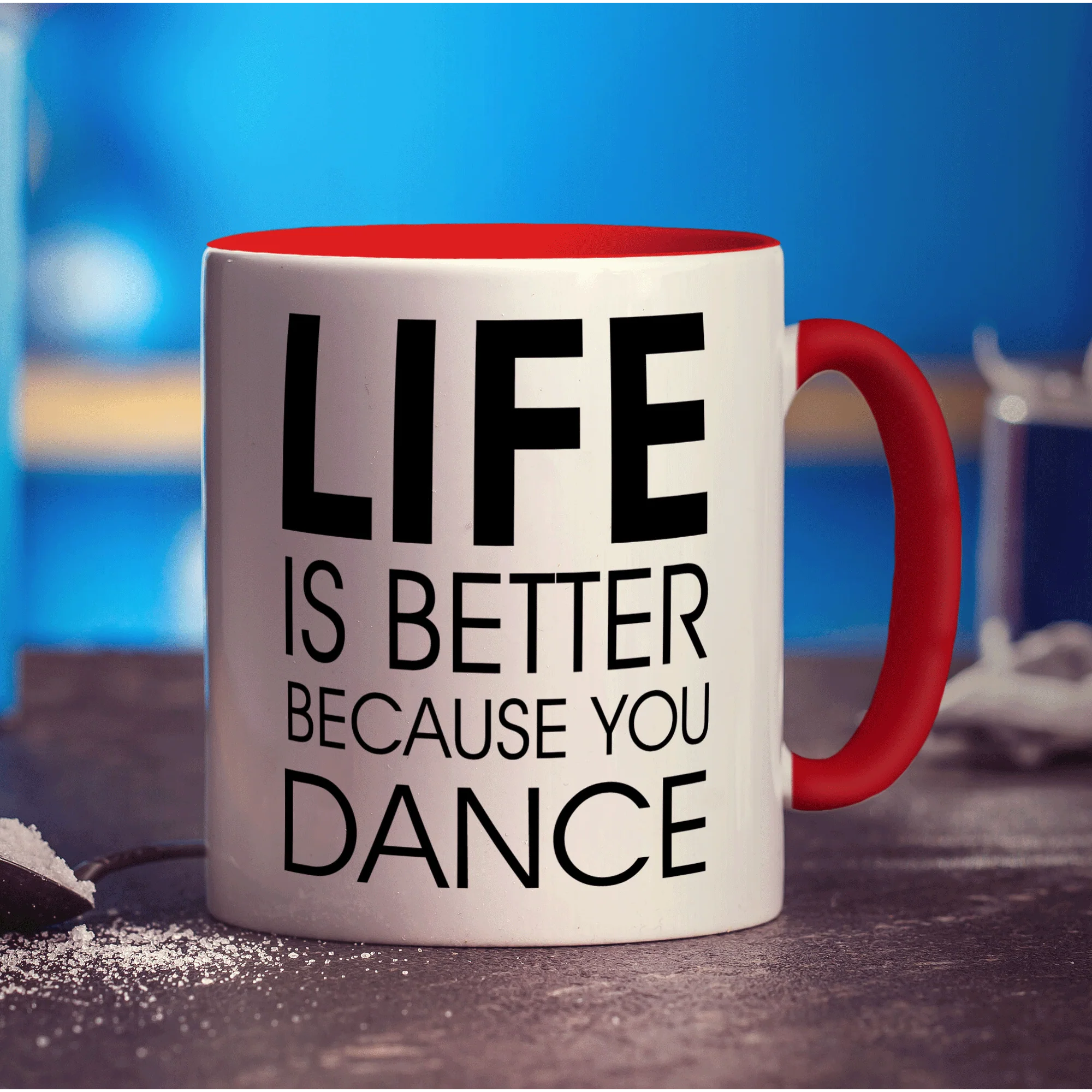 Life is Better Because you Dance Mug - Image 11