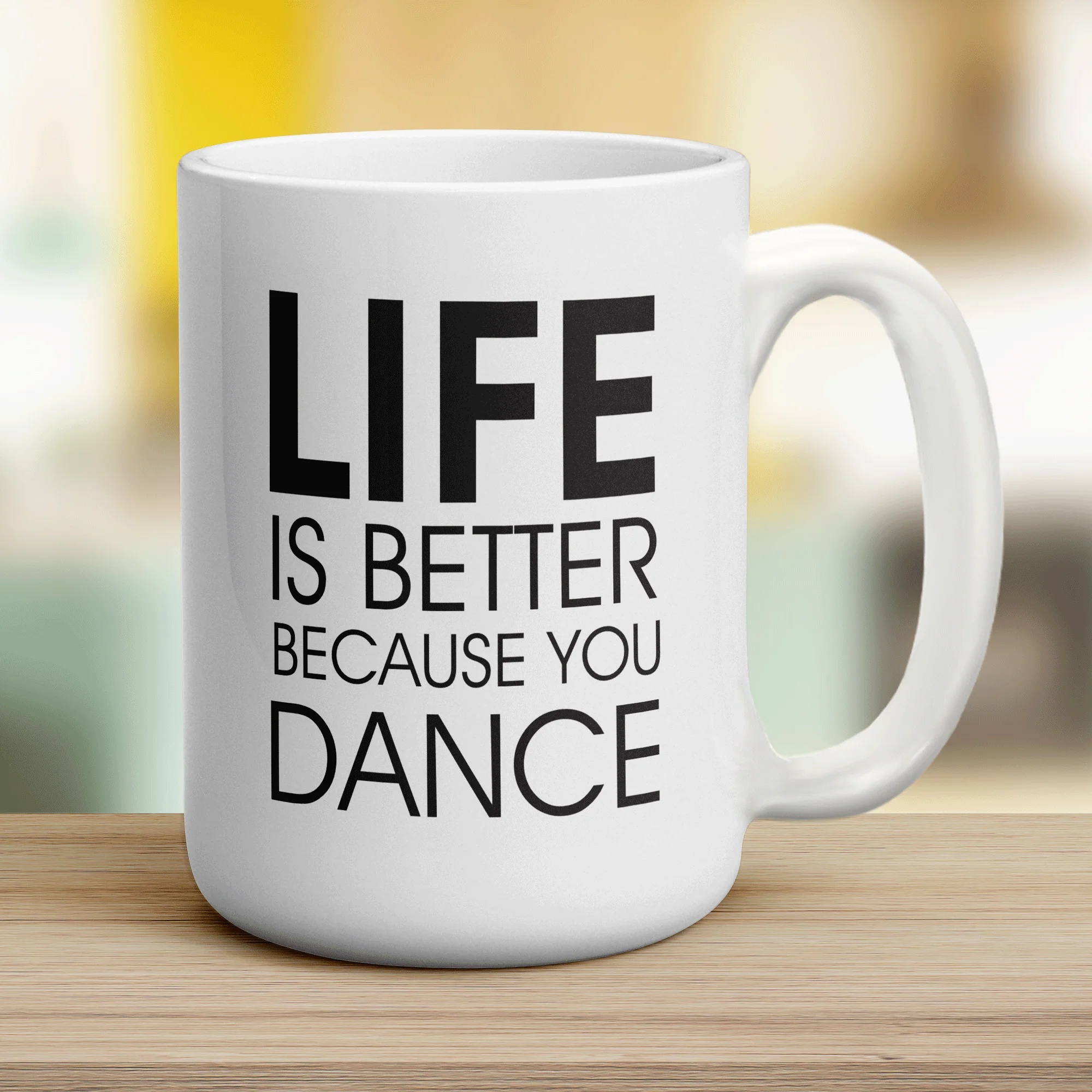 Life is Better Because you Dance Mug - Image 12