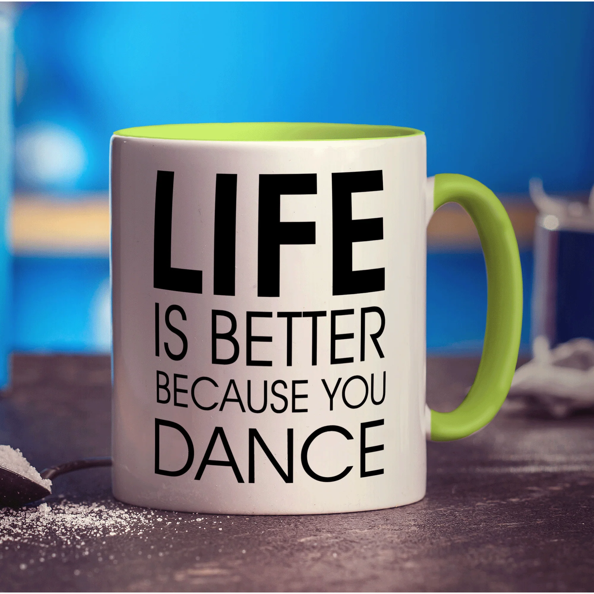Life is Better Because you Dance Mug - Image 7