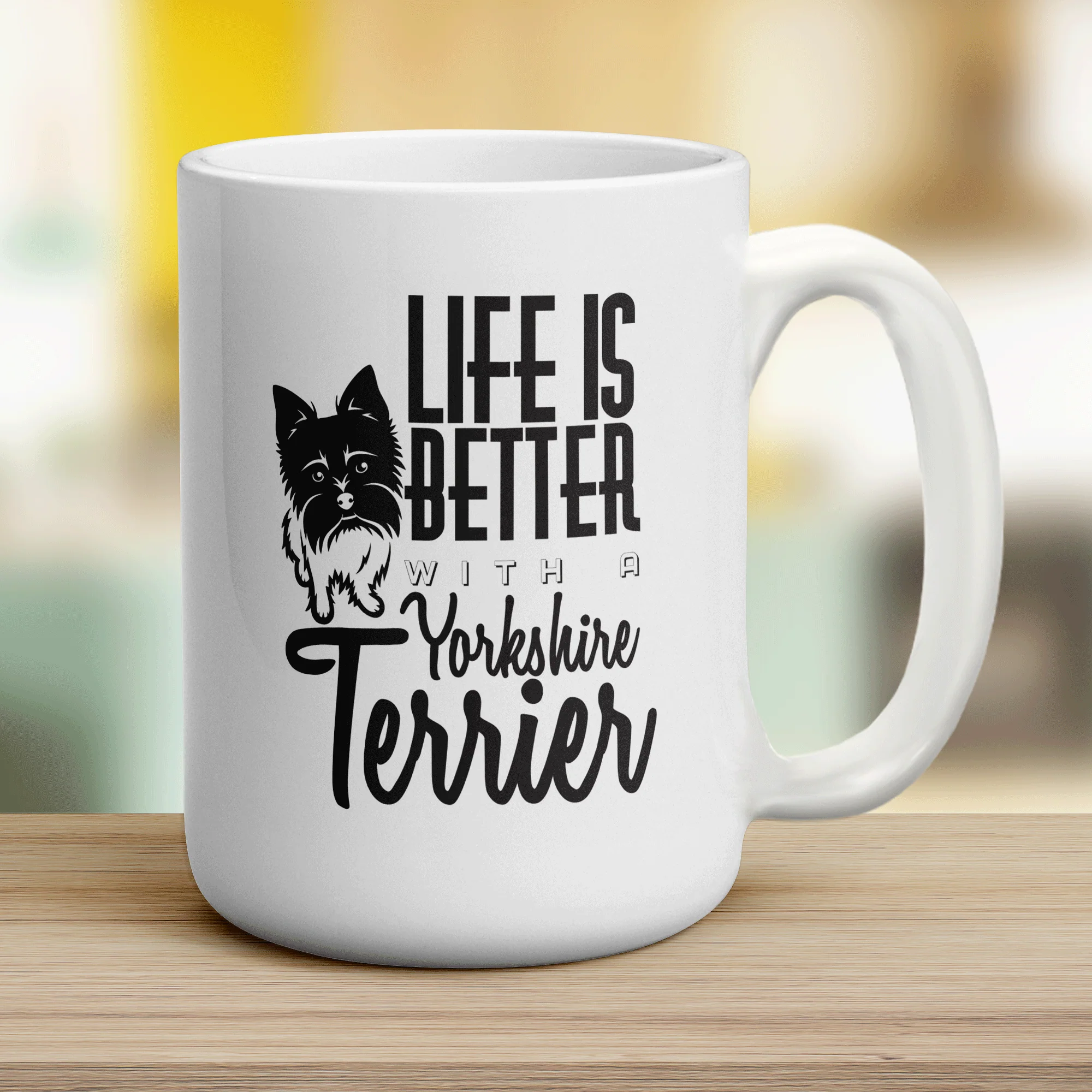Life Is Better With A Yorkshire Terrier Mug - Image 12