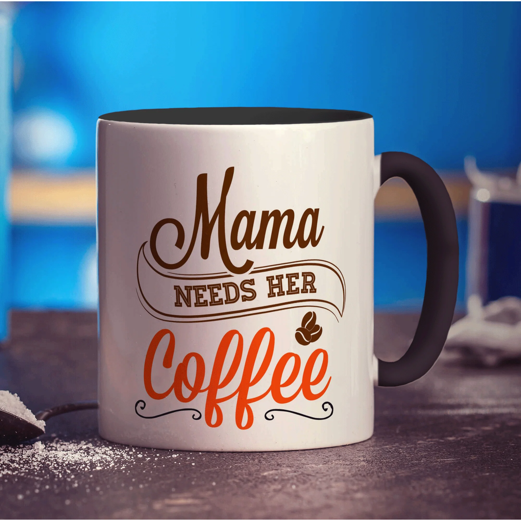 Mama Needs Her Coffee Mug - Image 10