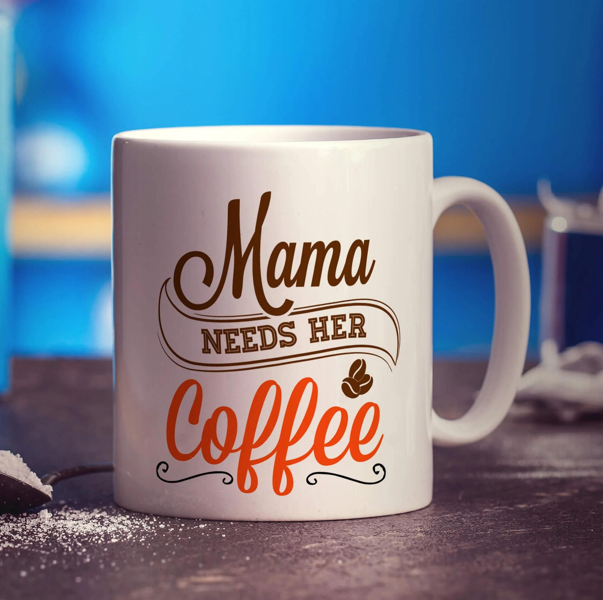 Mama Needs Her Coffee Mug - Image 3