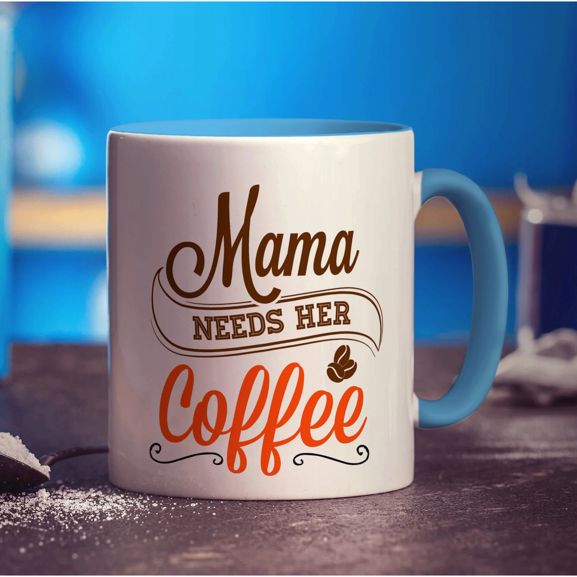 Mama Needs Her Coffee Mug - Image 8