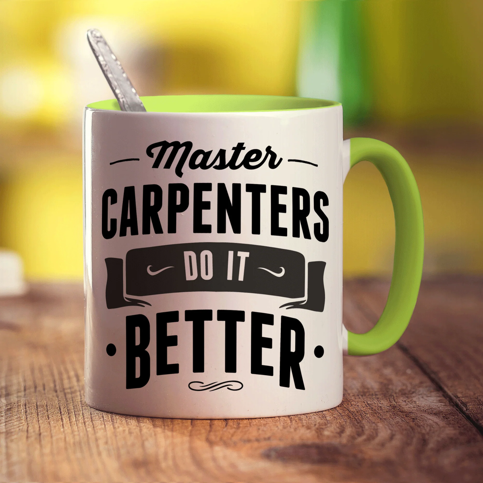 Master Carpenters Do It Better Mug - Image 7
