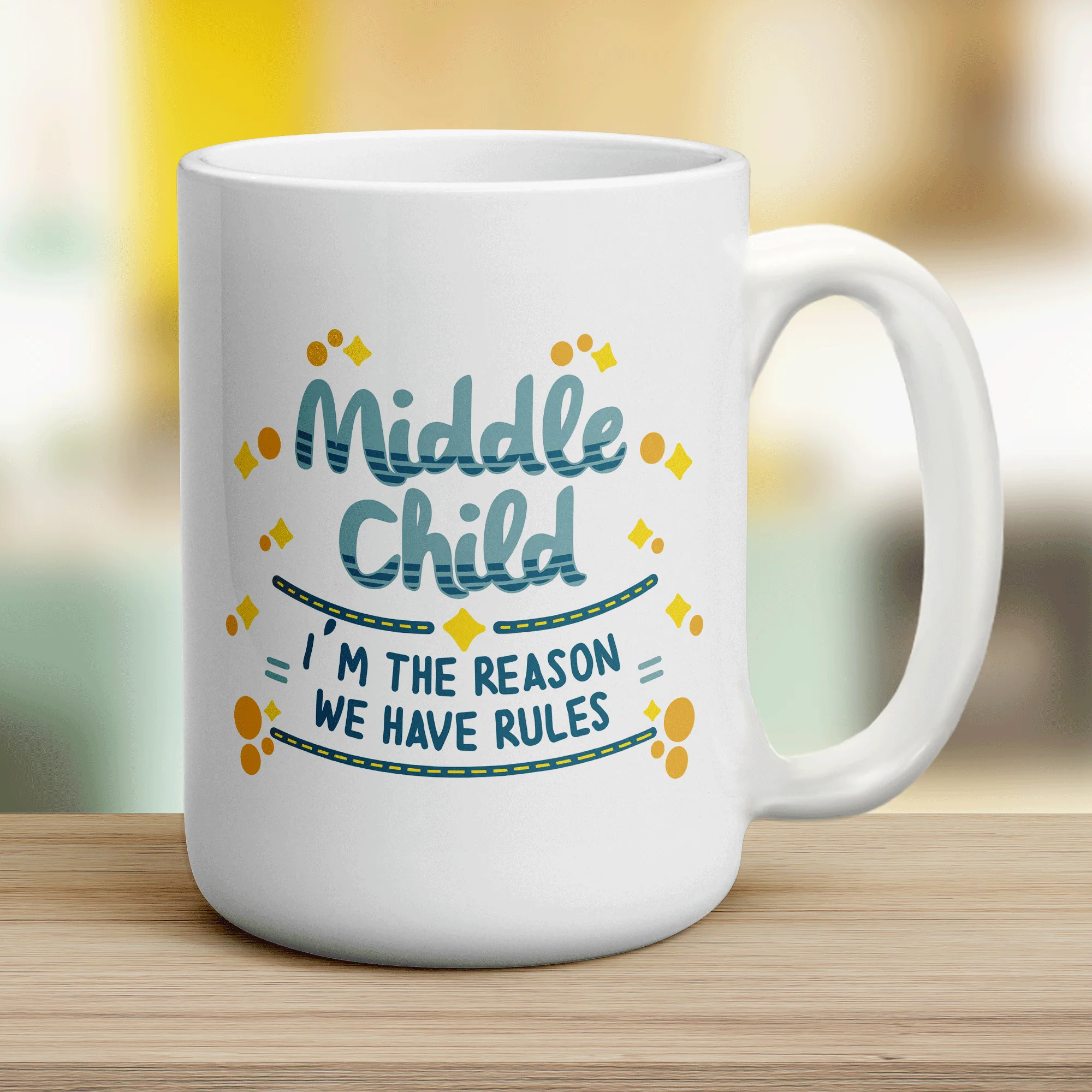 Middle Child - I'm The Reason We Have Rules Mug - Image 12