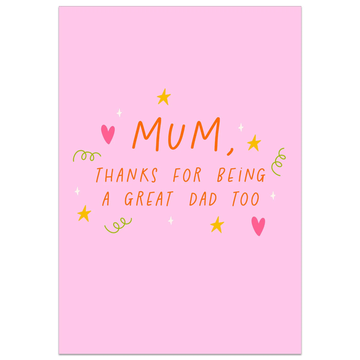 Mum, Thanks for Being a Great Dad Too Card