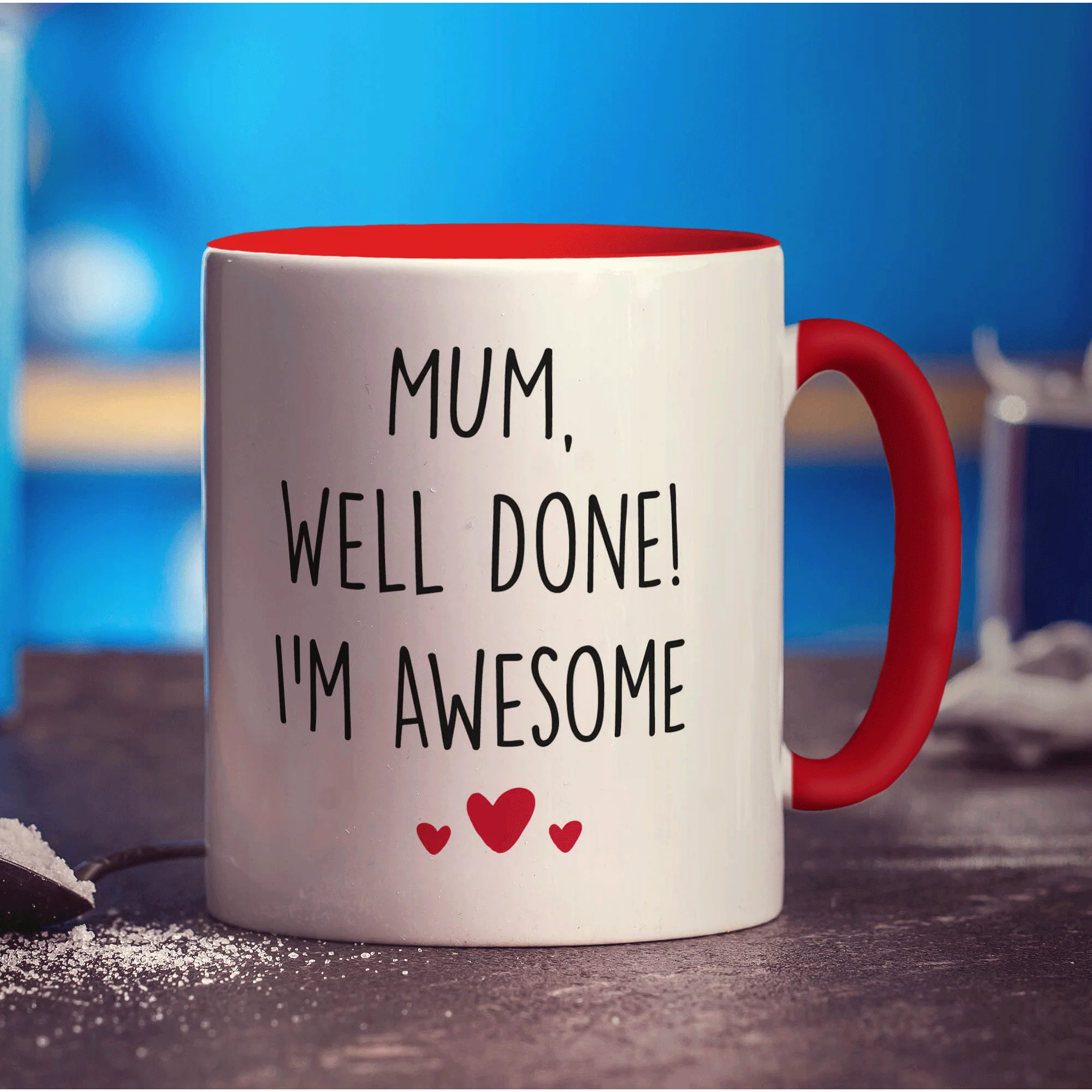 Mum, Well Done! I'm Awesome Mug - Image 11