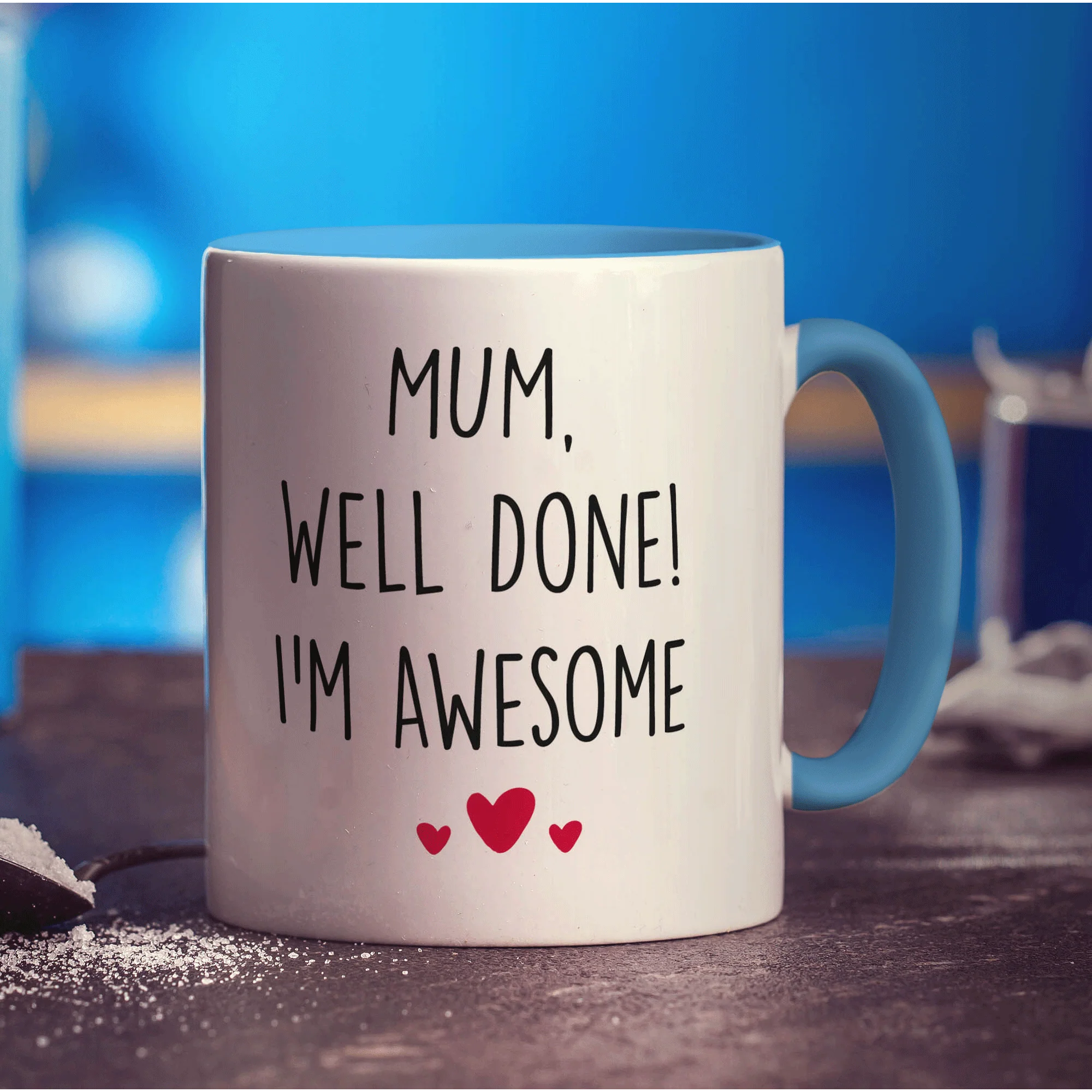 Mum, Well Done! I'm Awesome Mug - Image 8