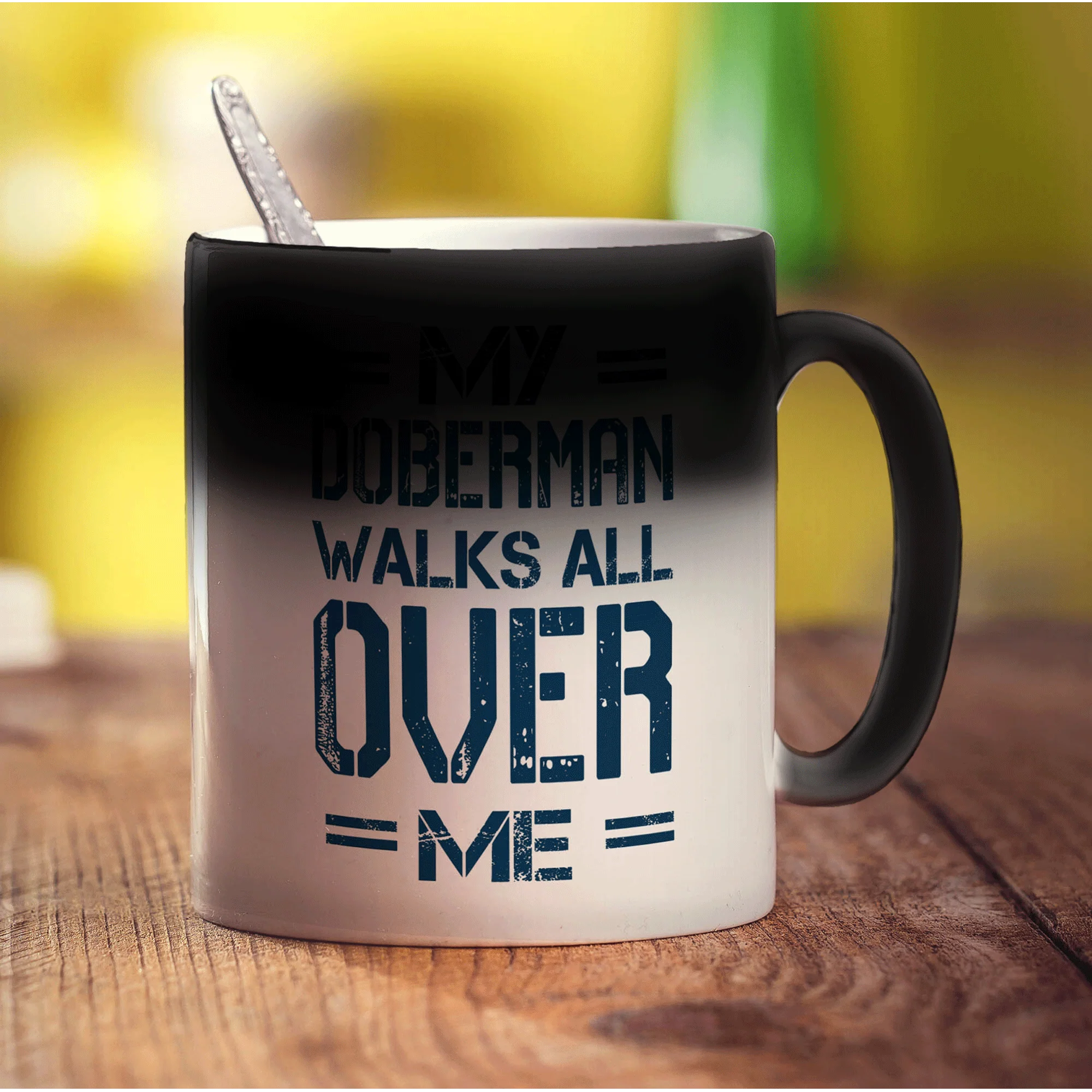 My Doberman Walks all Over Me Mug - Image 6