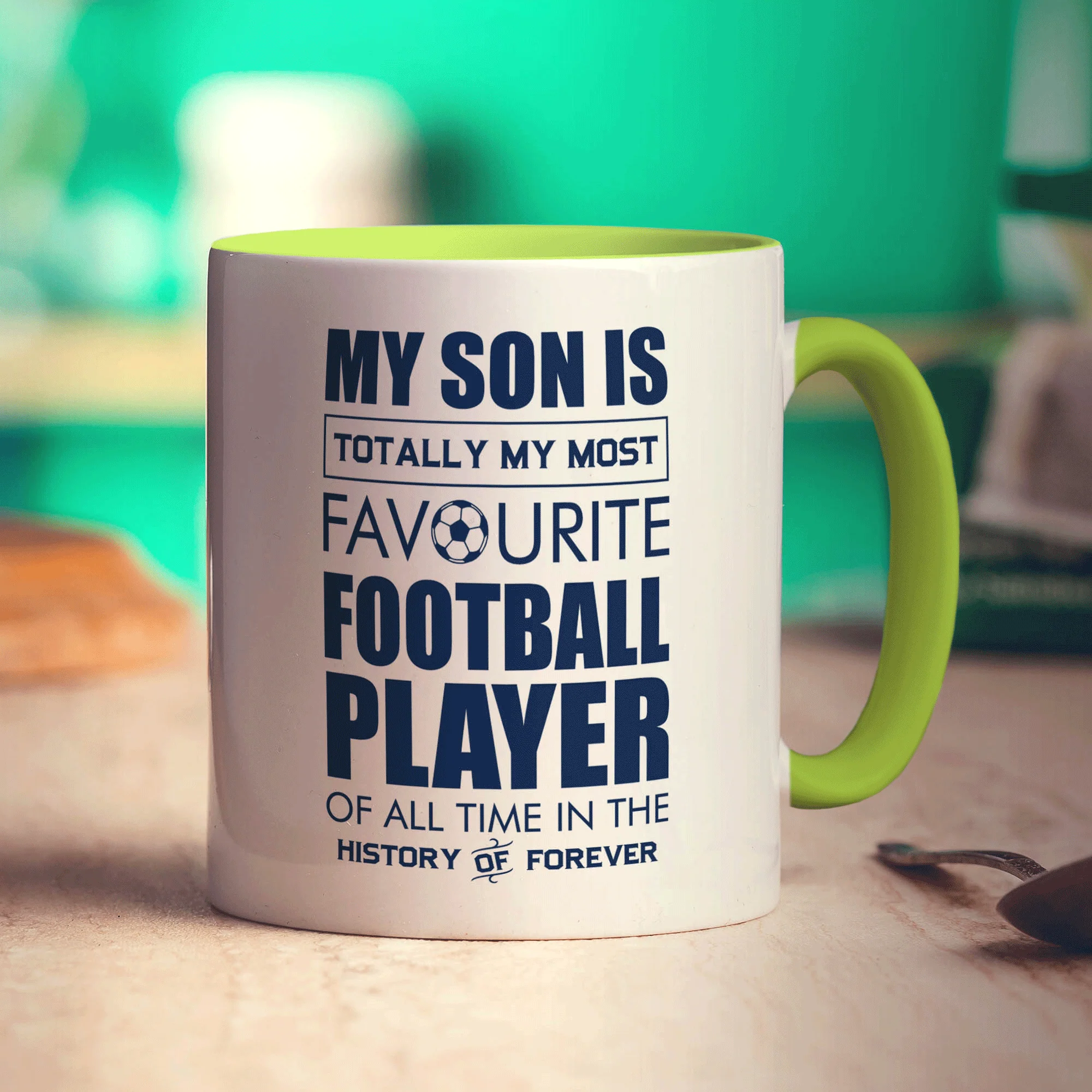 My Son is Totally My Most Favourite Football Player of all Time in the History of Forever Mug - Image 7