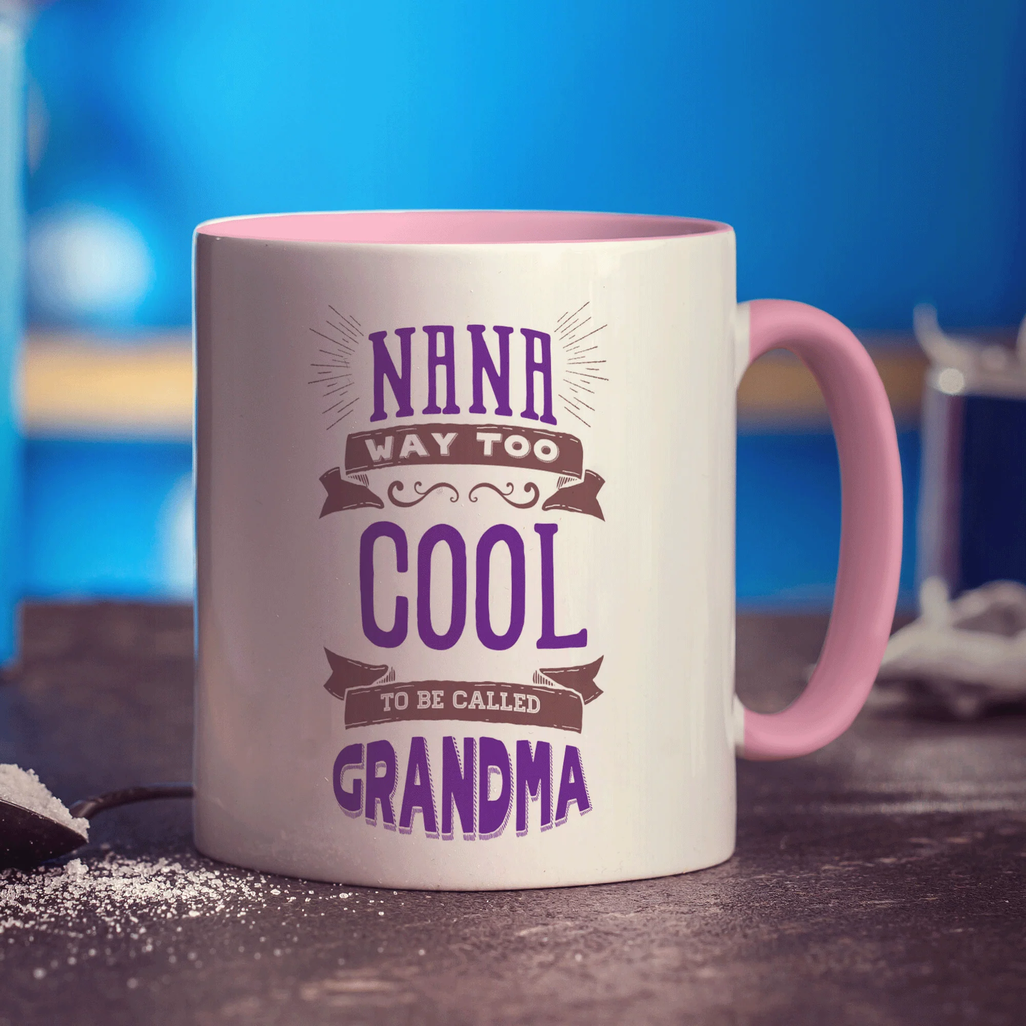 Nana Way Too Cool To Be Called Grandma Mug - Image 9