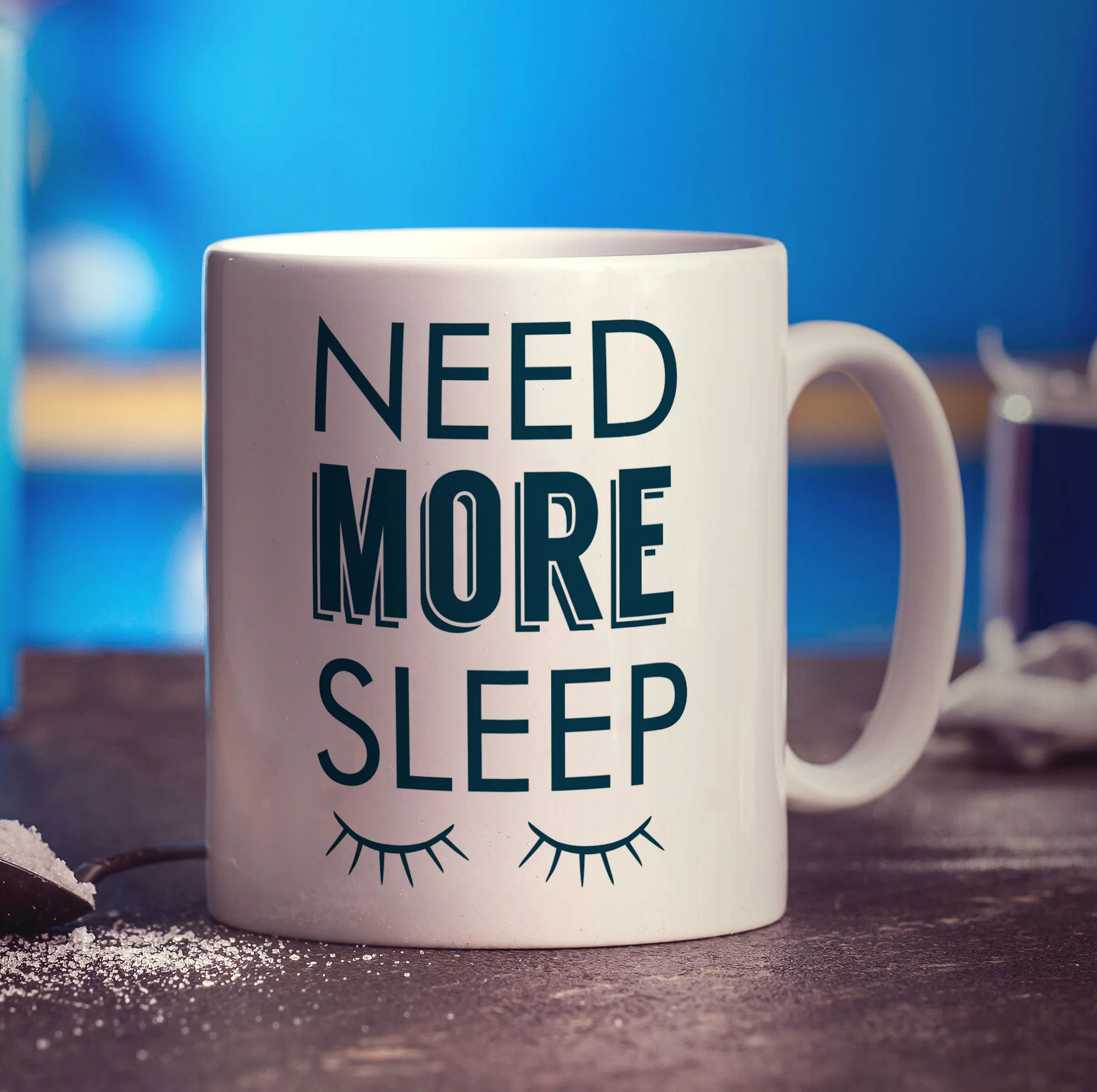 Need More Sleep Mug - Image 3