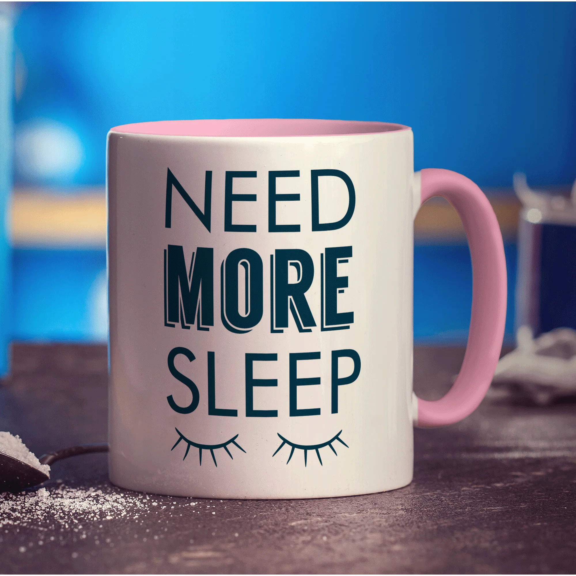 Need More Sleep Mug - Image 9