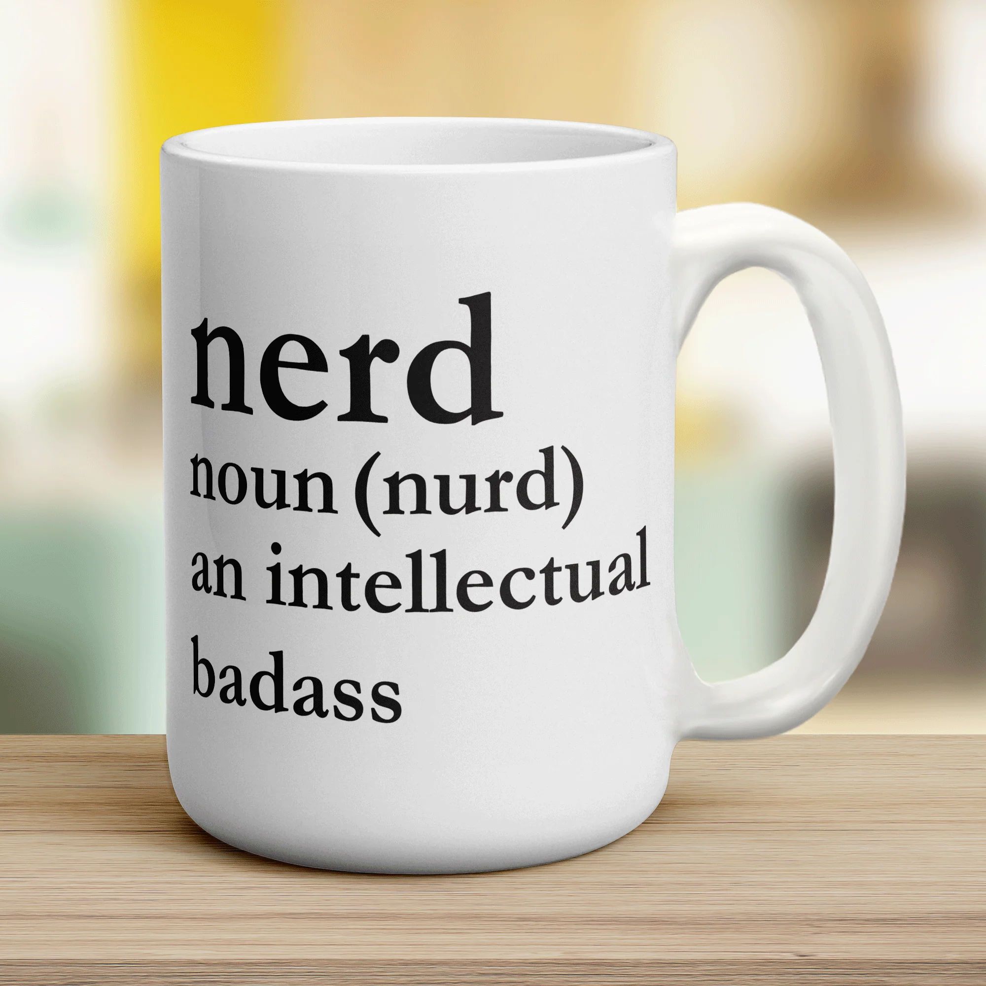 Nerd Noun (nurd) an Intellectual Badass Mug - Image 12
